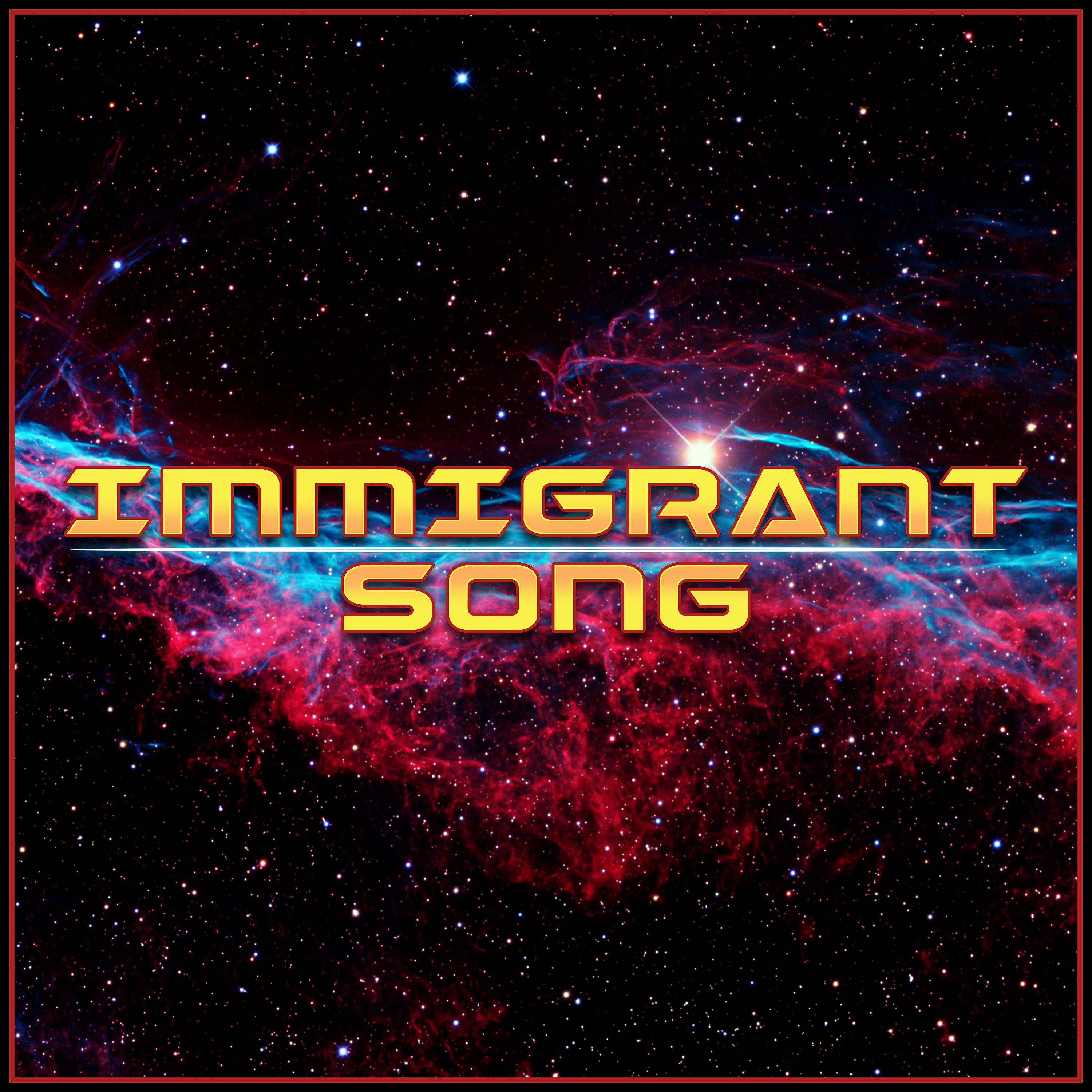 Постер альбома Immigrant Song
