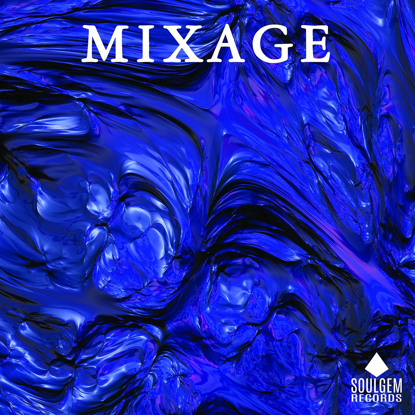 Постер альбома Mixage