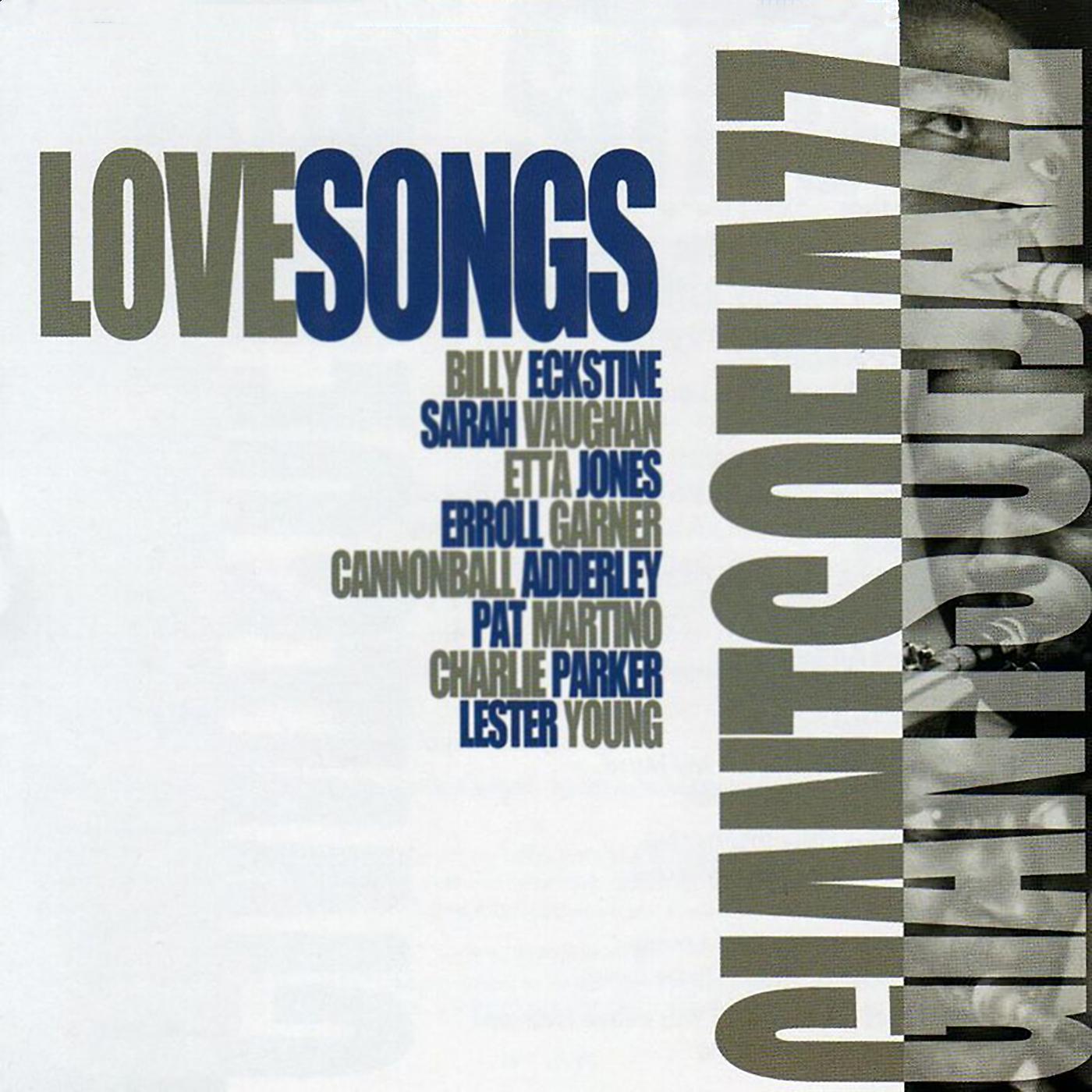 Постер альбома Giants Of Jazz: Love Songs