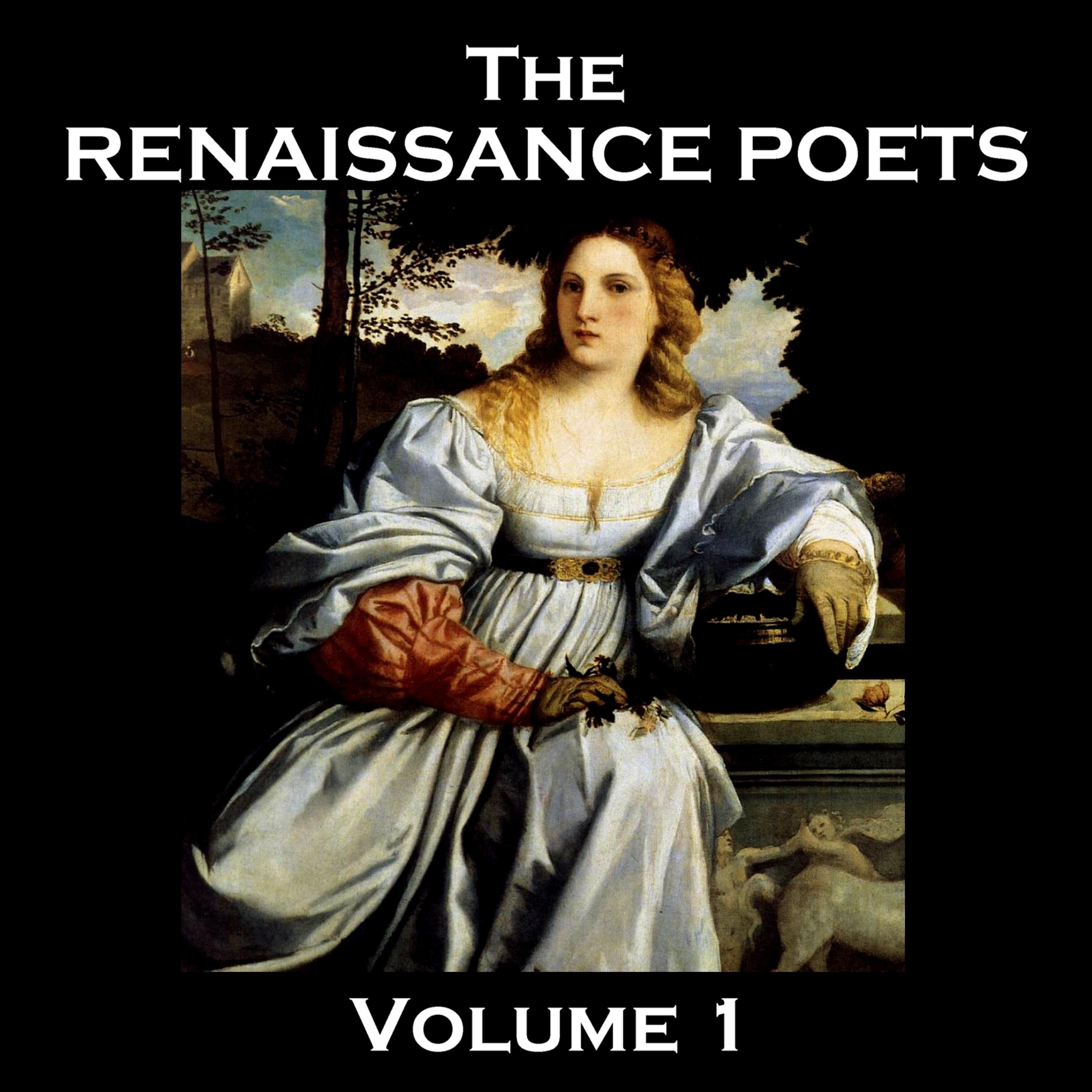Постер альбома The Renaissance Poets - Volume 1