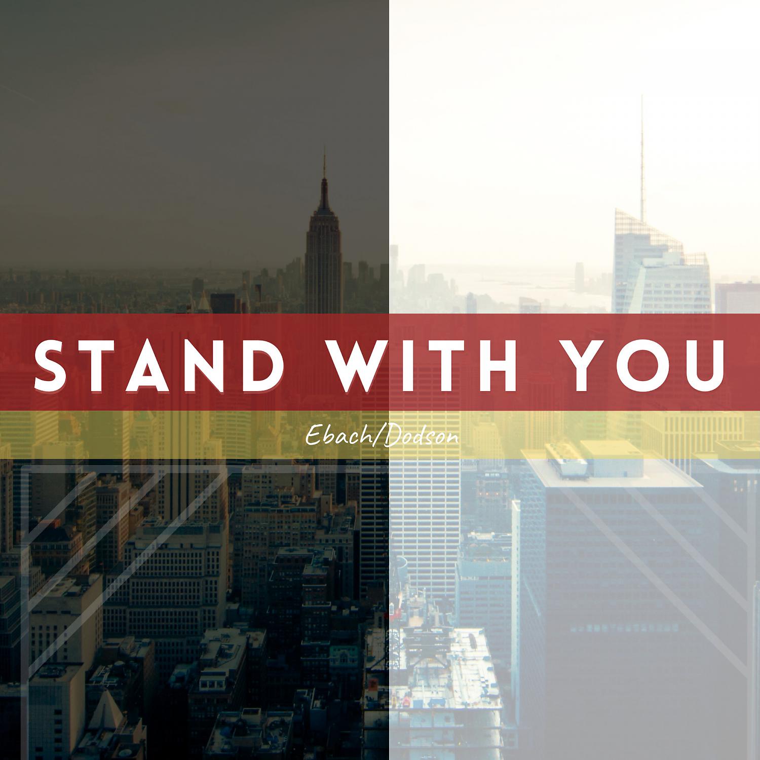 Постер альбома Stand With You