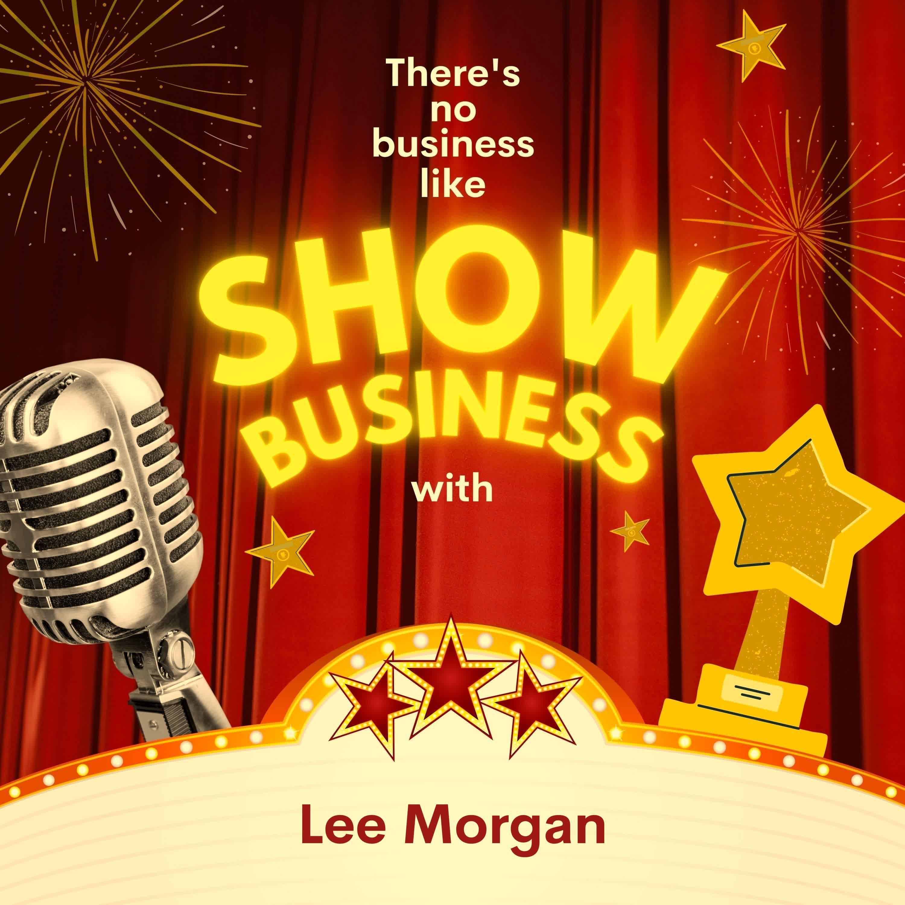 Постер альбома There's No Business Like Show Business with Lee Morgan