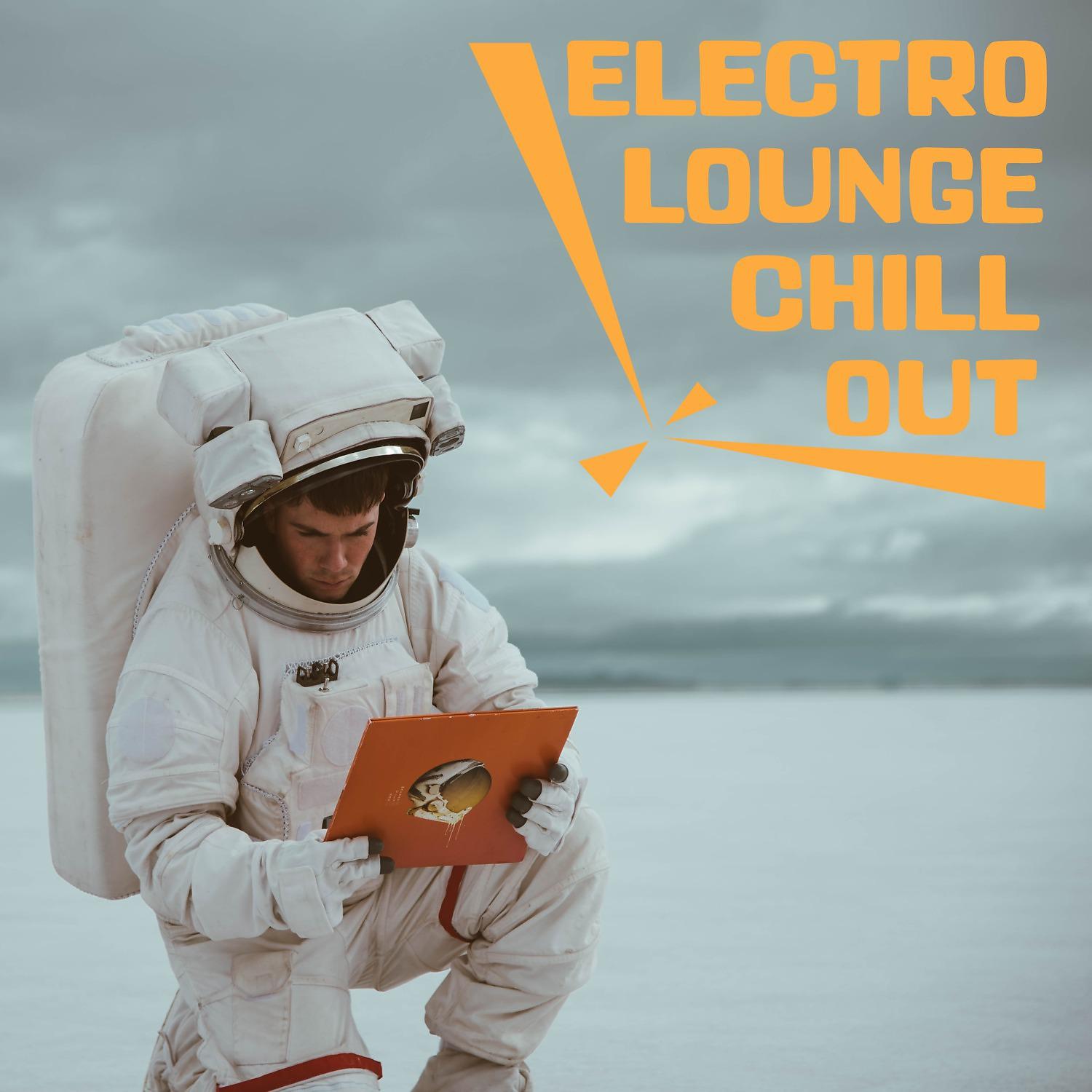 Постер альбома Electro Lounge Chill Out
