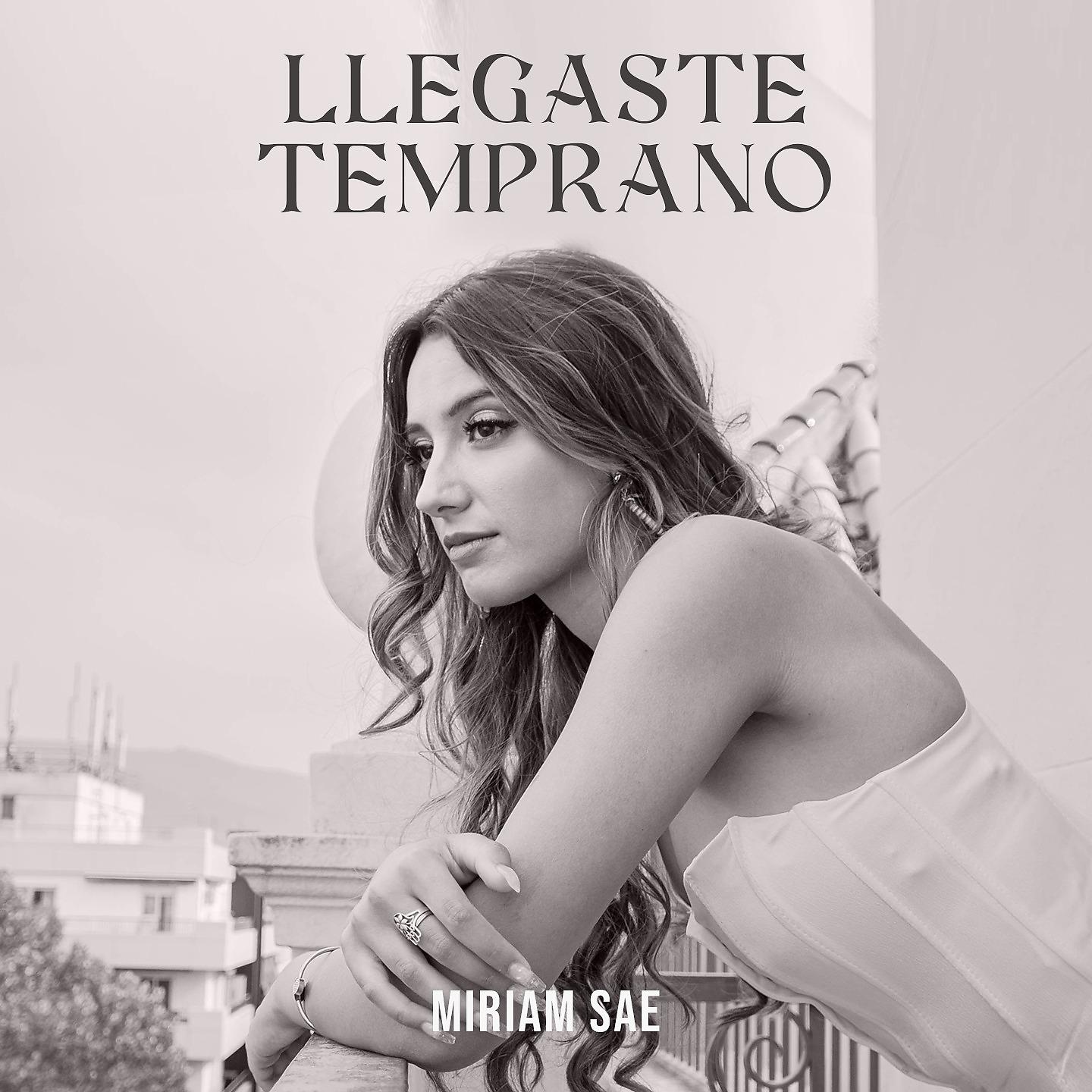 Постер альбома Llegaste Temprano