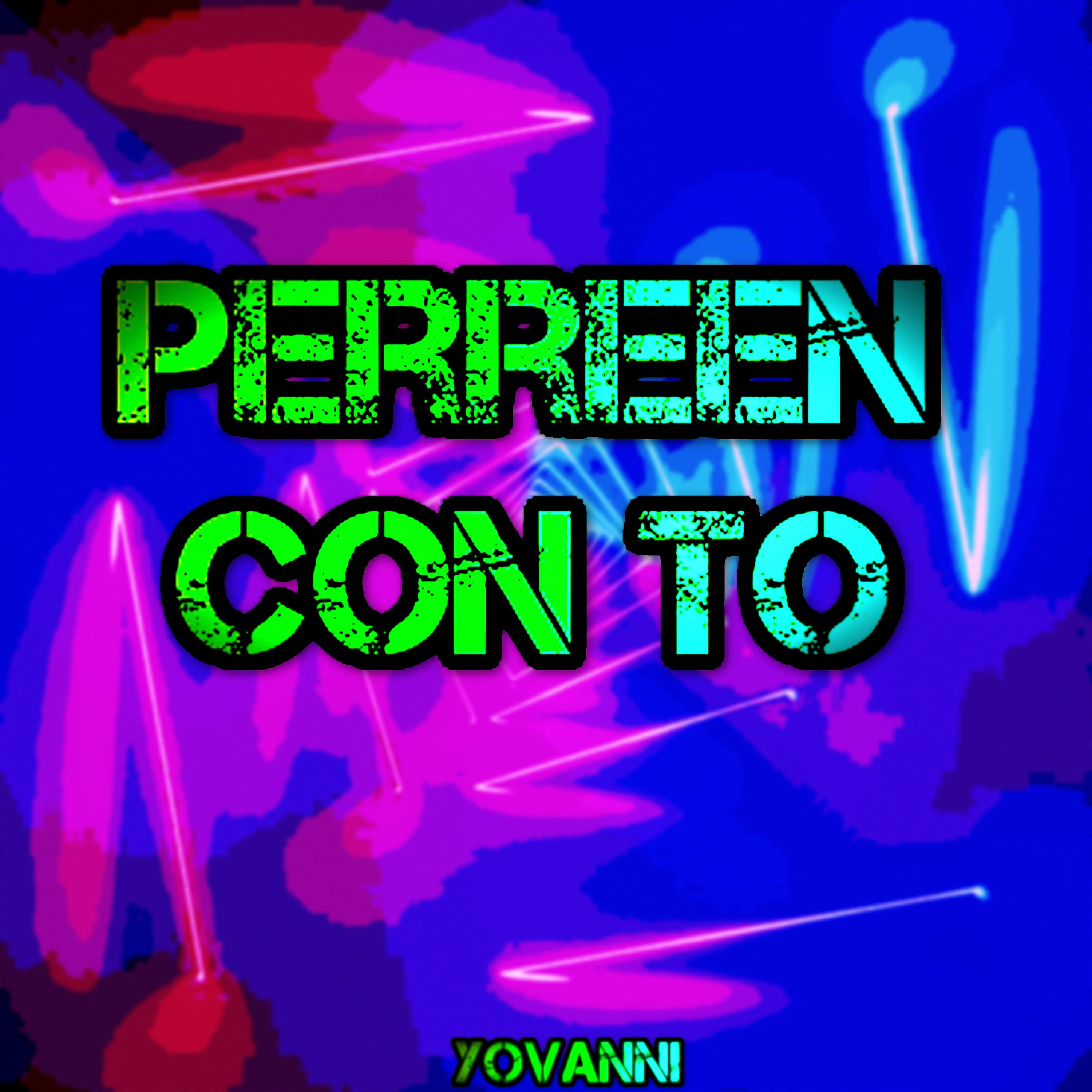 Постер альбома Perreen Con To