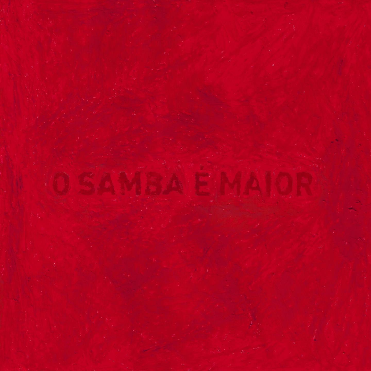Постер альбома O Samba É Maior