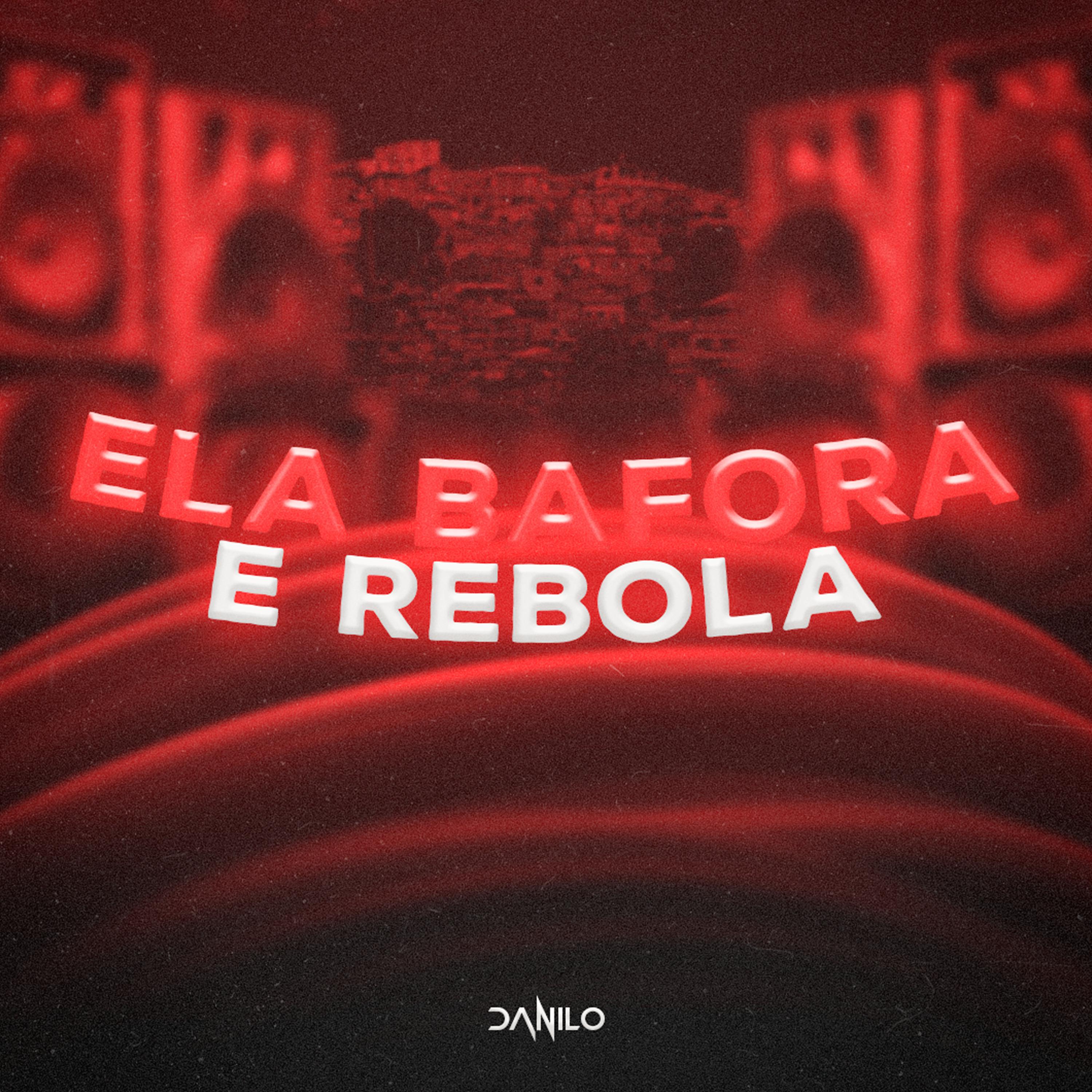 Постер альбома Ela Bafora e Rebola