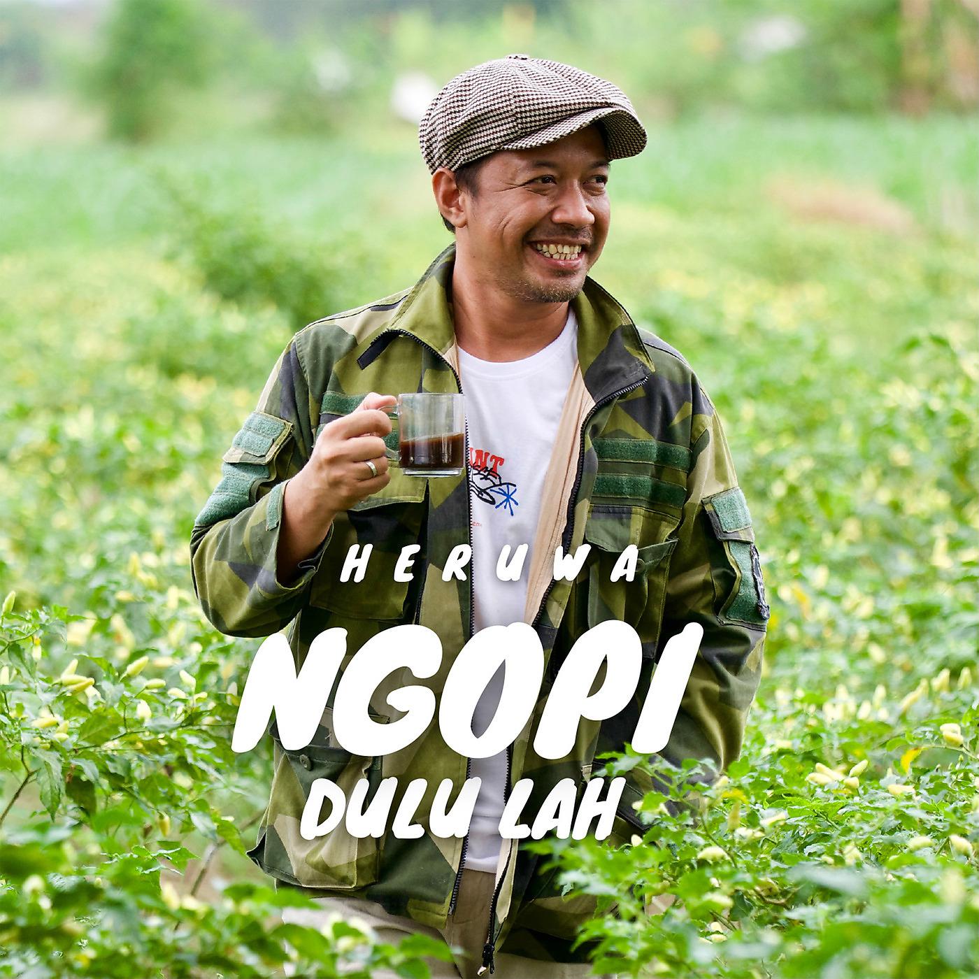 Постер альбома Ngopi Dulu Lah
