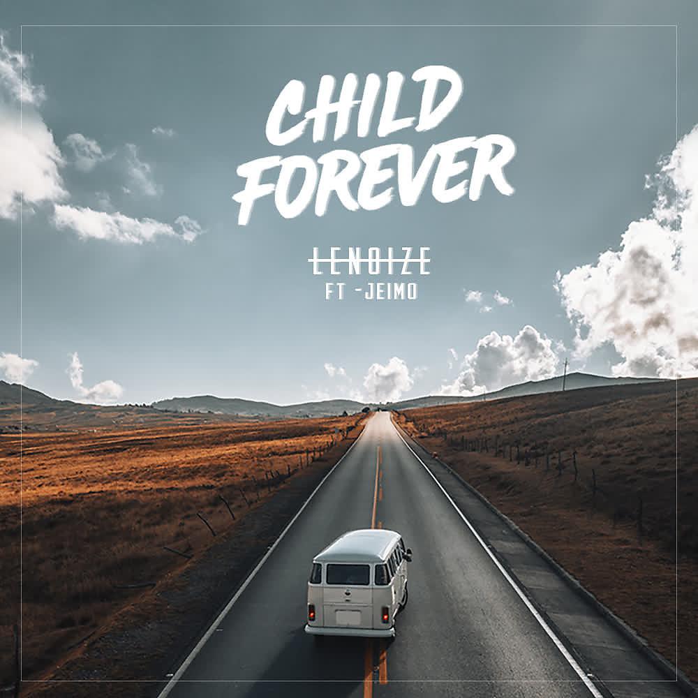 Постер альбома Child Forever