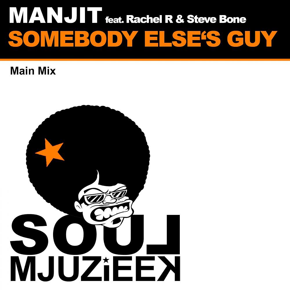 Постер альбома Somebody Elses Guy (Main Mix)