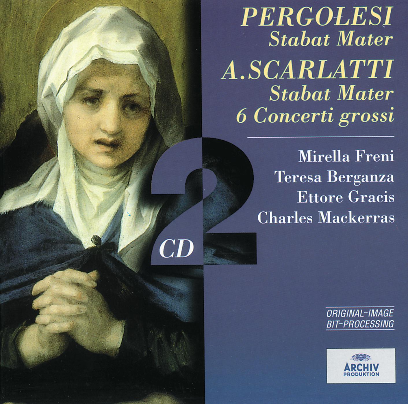 Постер альбома Pergolesi: Stabat Mater / Scarlatti: Stabat Mater; 6 Concerti grossi