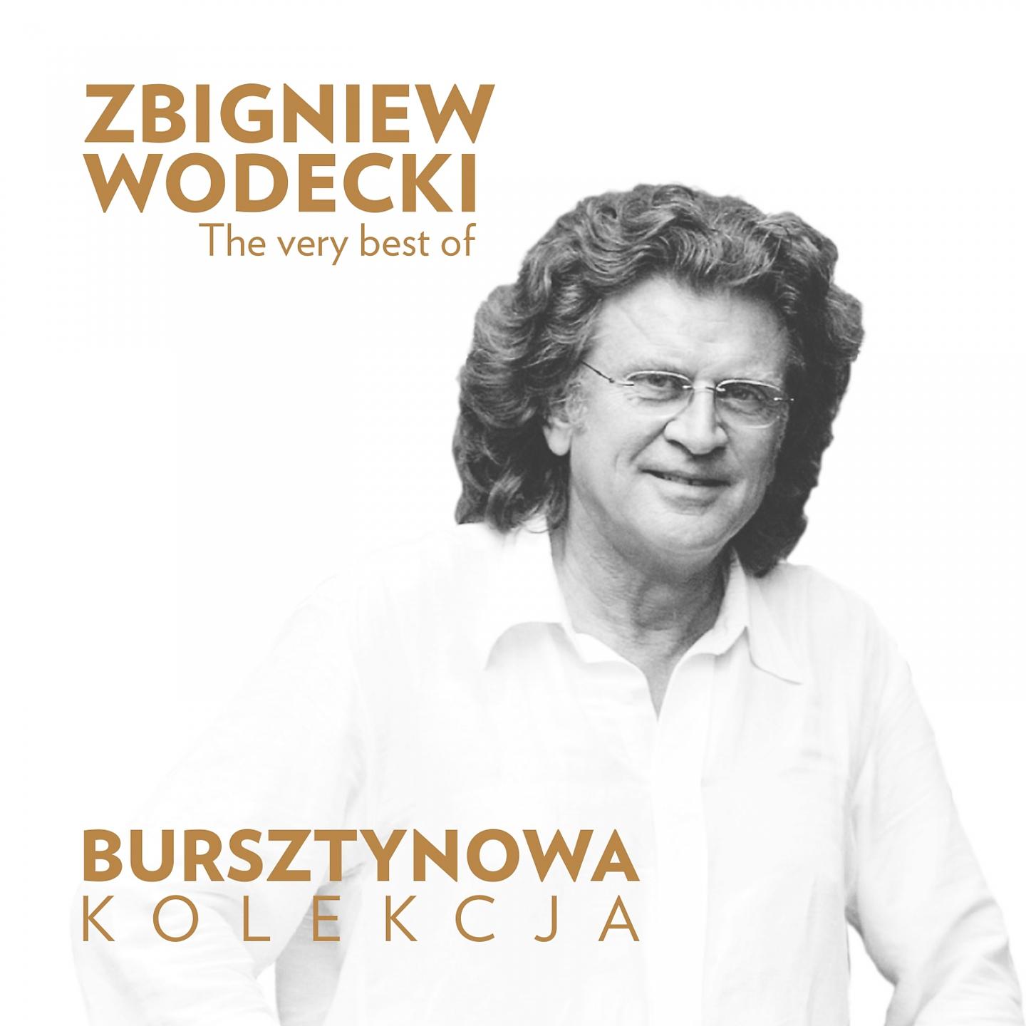 Постер альбома The Very Best of Zbigniew Wodecki