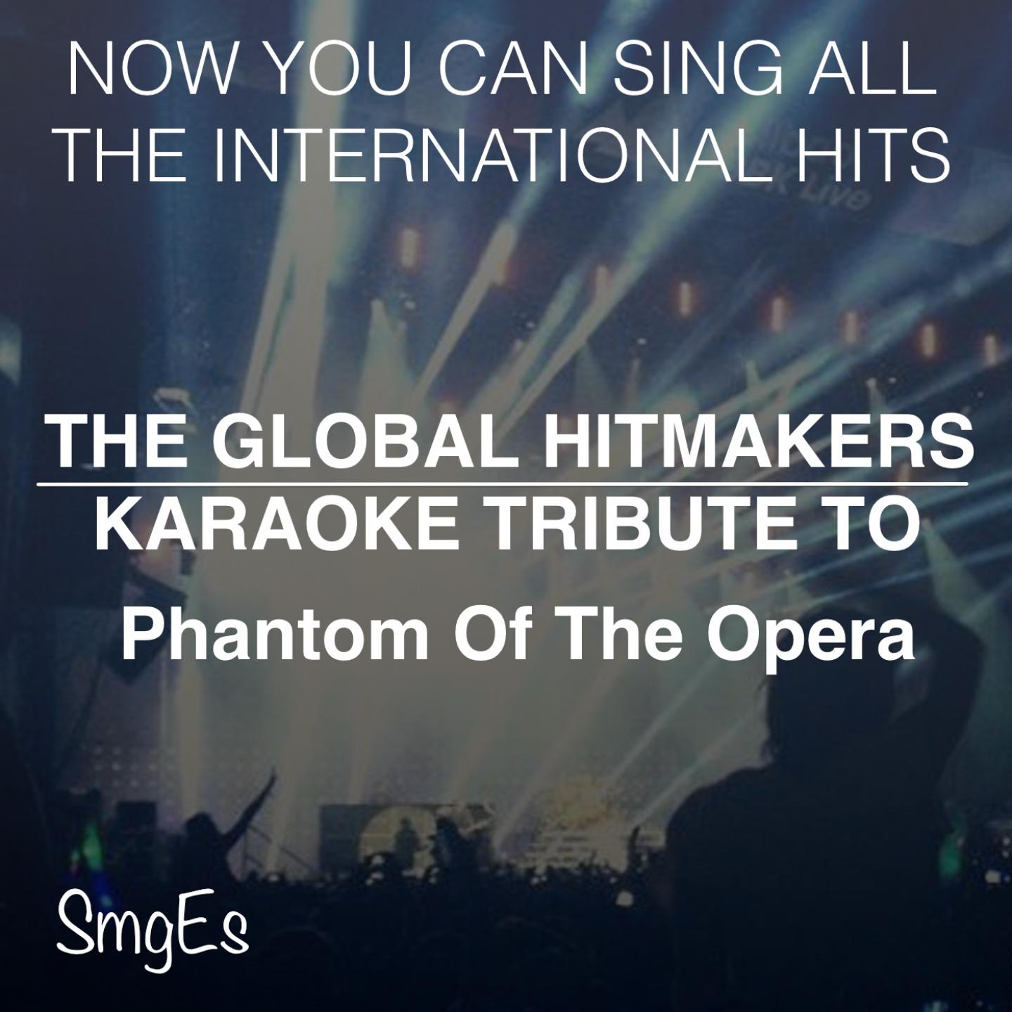 Постер альбома The Global HitMakers: Phantom of the Opera