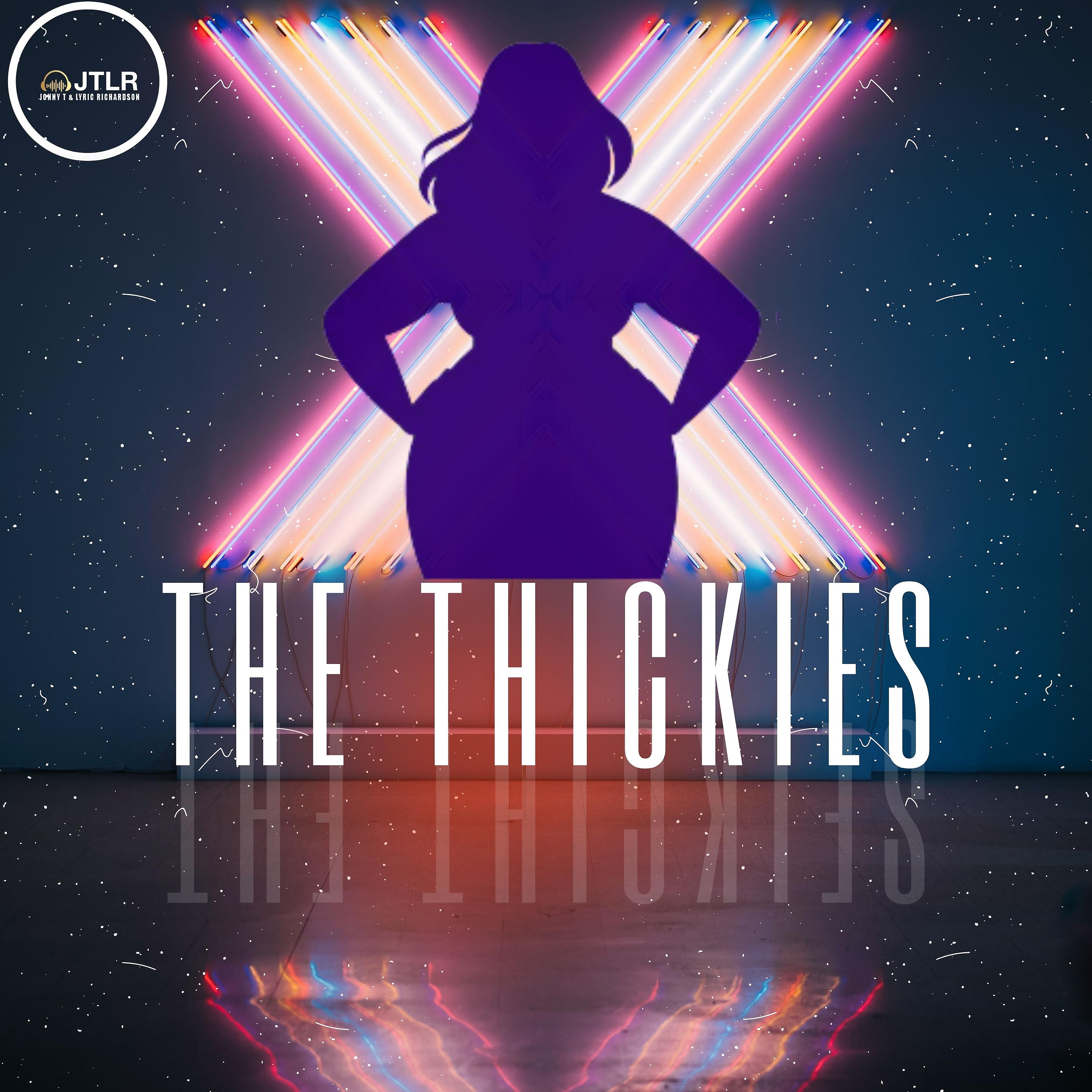 Постер альбома The Thickies