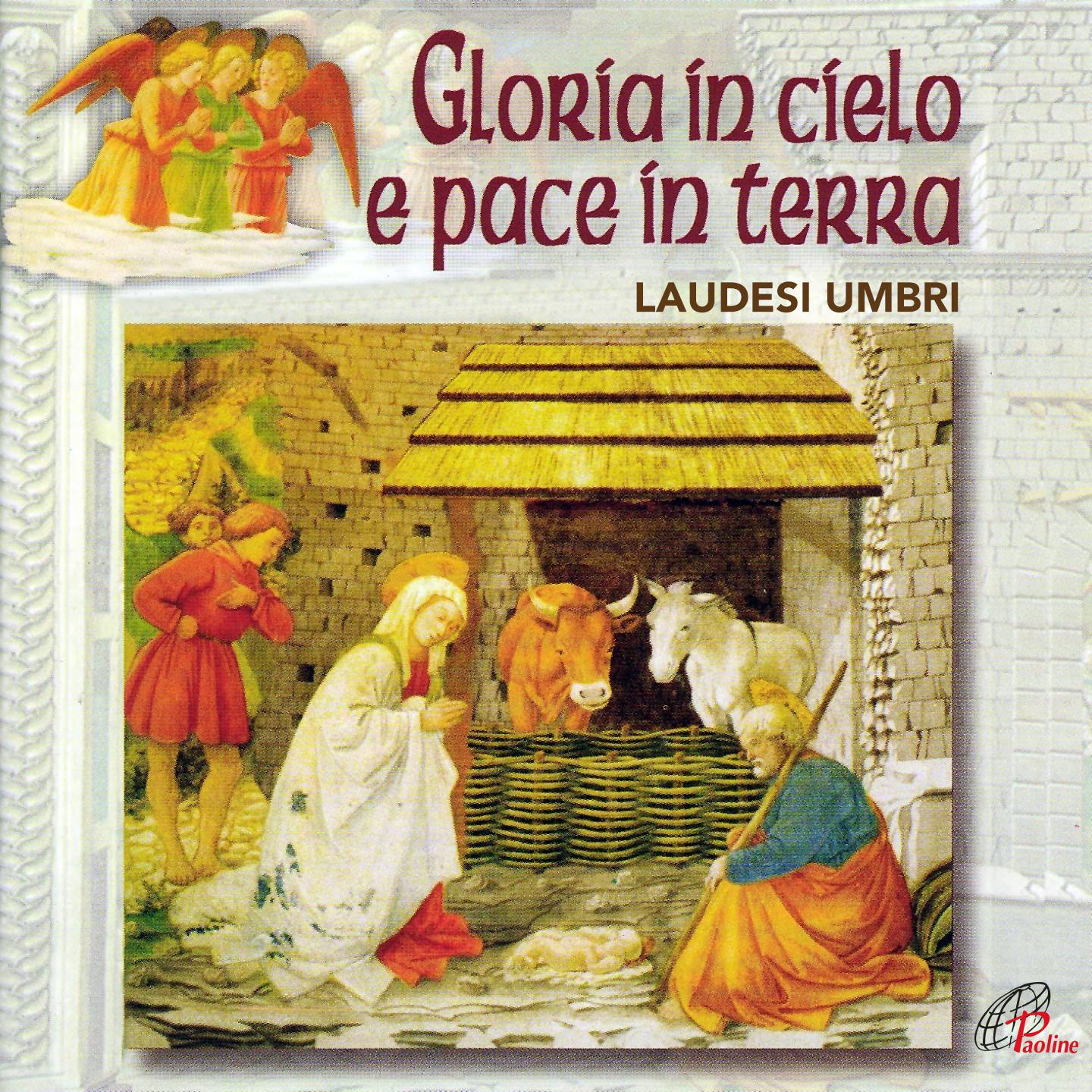 Постер альбома Gloria in cielo e pace in terra