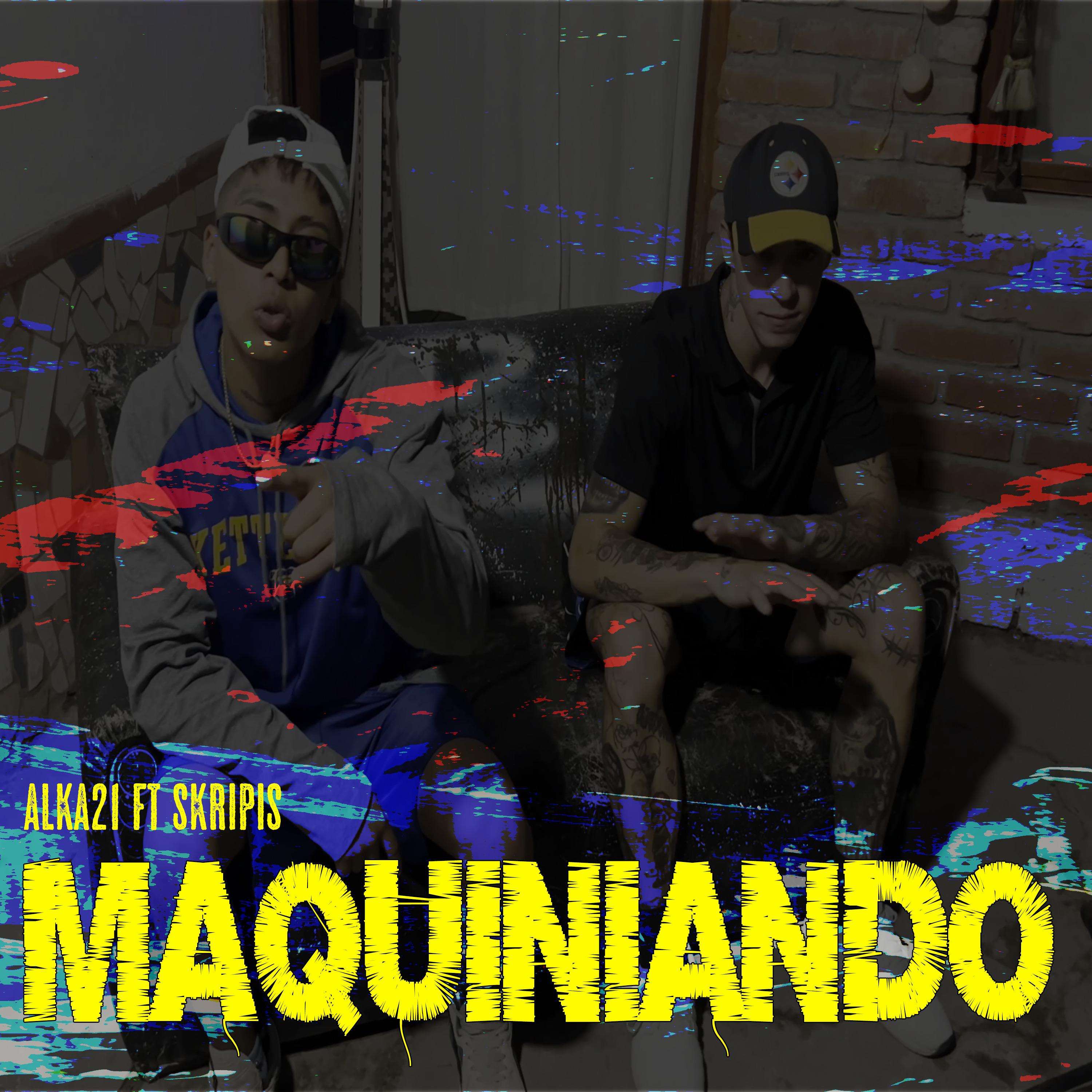 Постер альбома Maquiniando