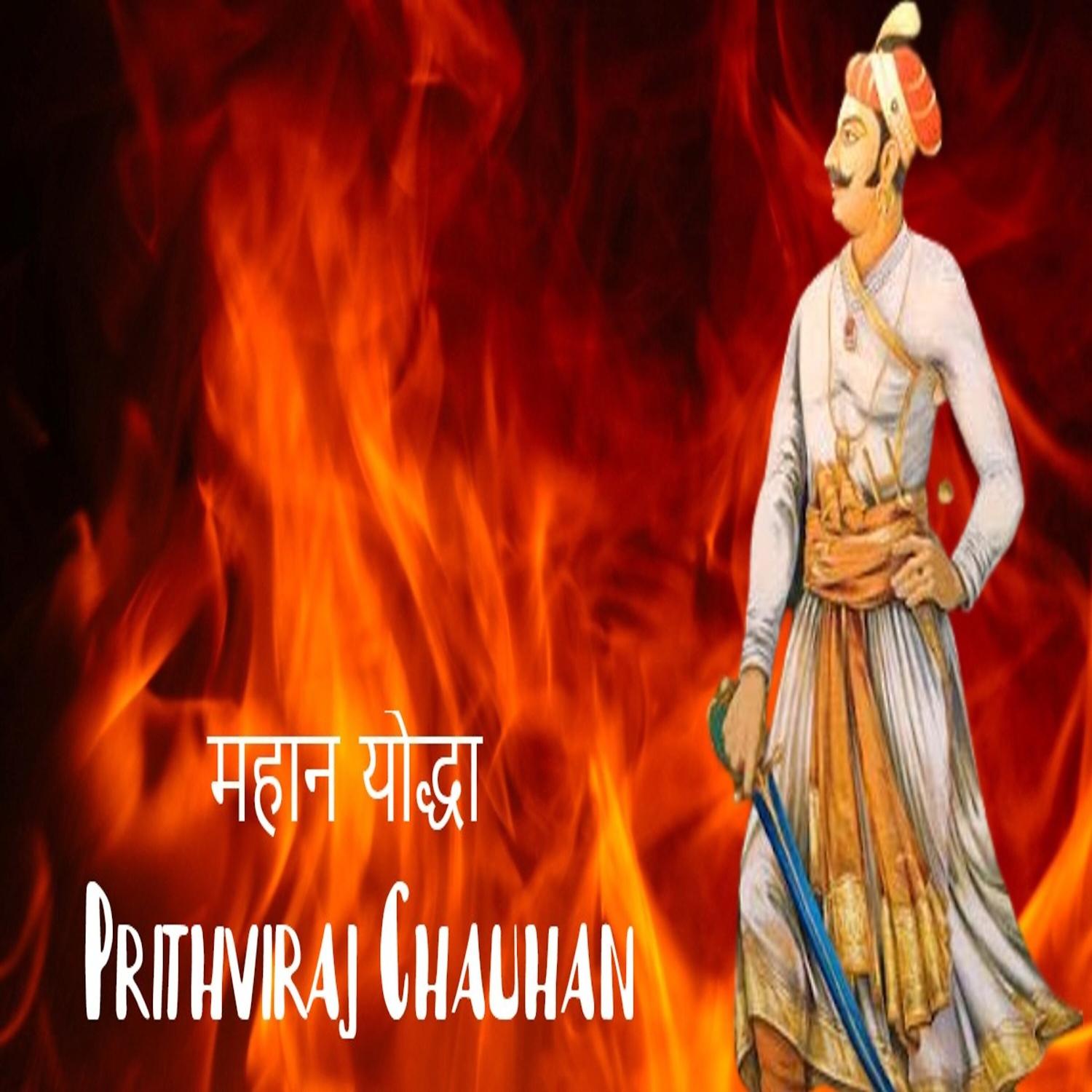 Постер альбома Mahan Yodha Prithviraj Chauhan