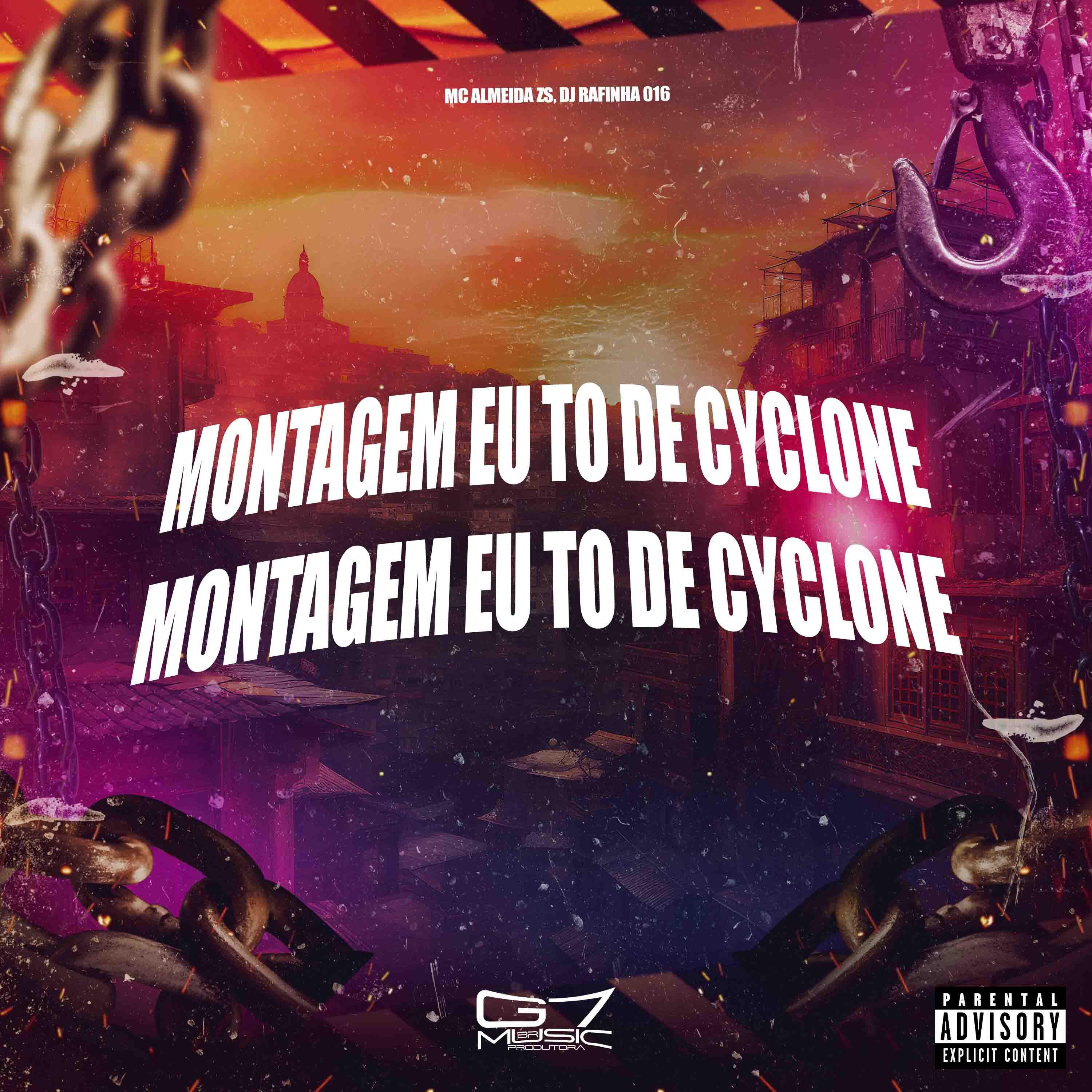 Постер альбома Montagem Eu To de Cyclone