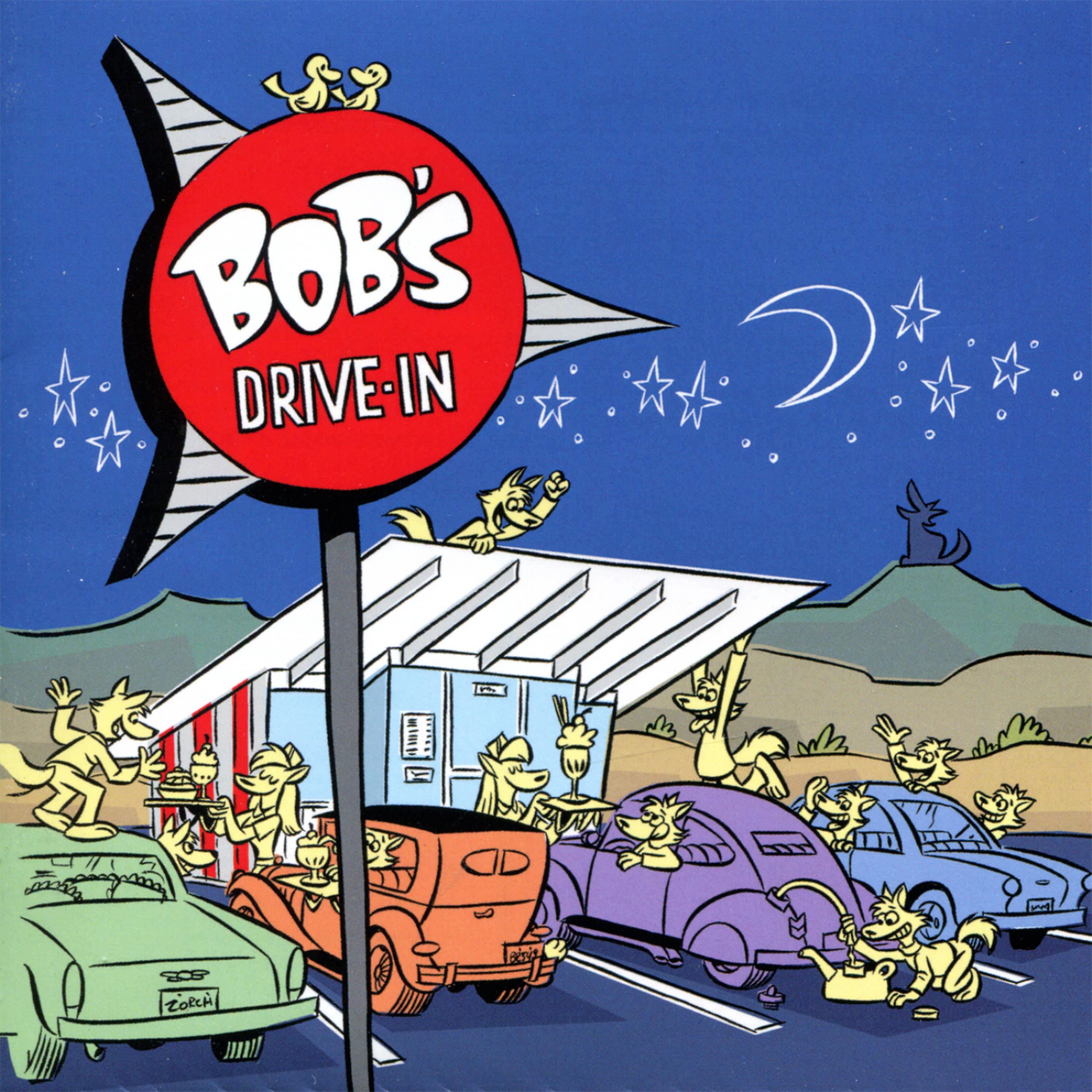 Постер альбома Bob's Drive in