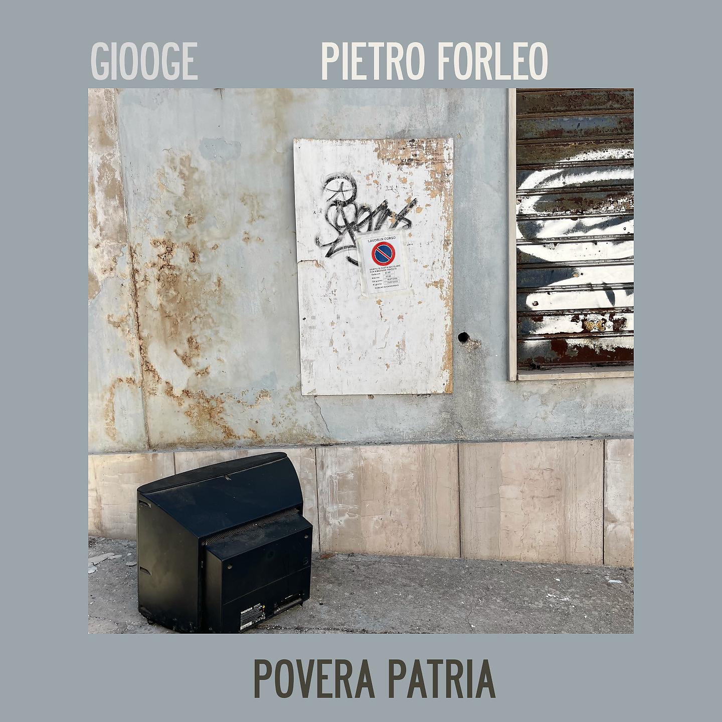 Постер альбома Povera patria