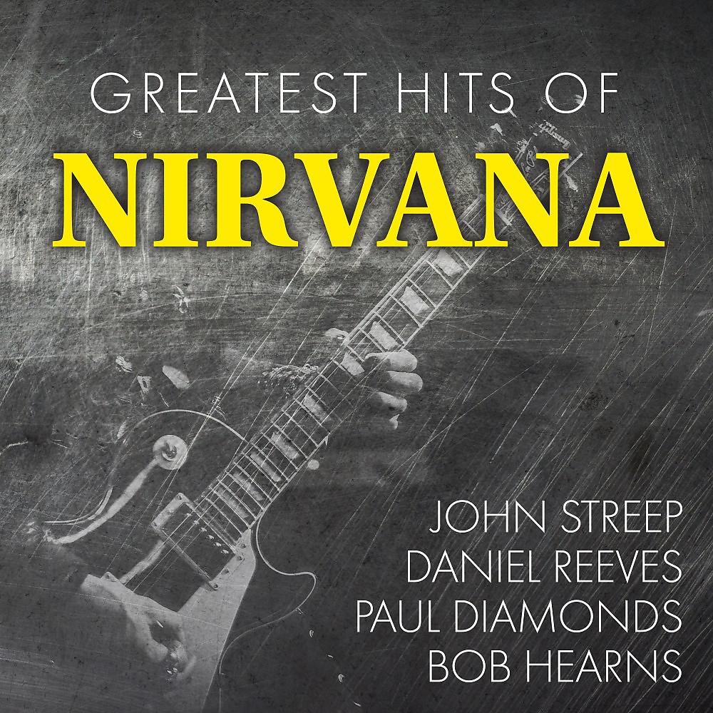 Постер альбома Greatest Hits of Nirvana