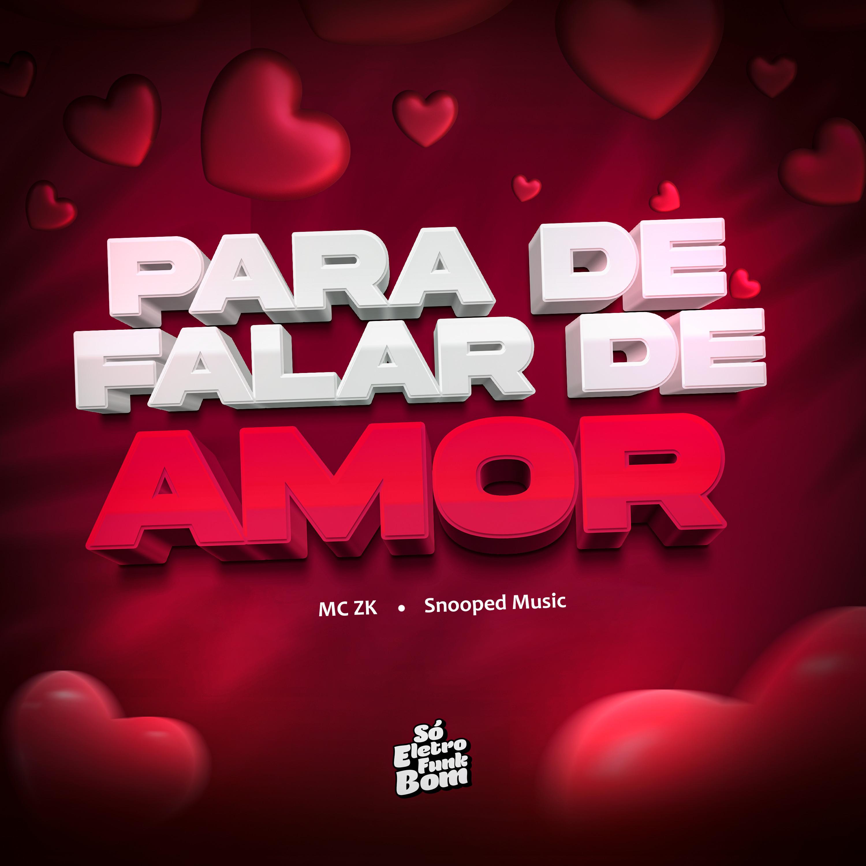 Постер альбома Para de Falar de Amor
