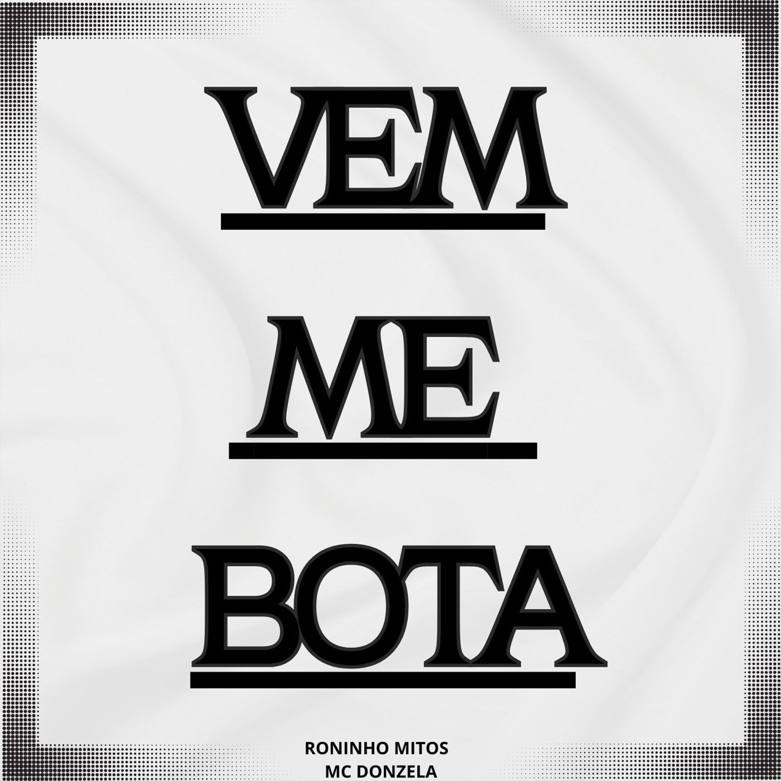 Постер альбома Vem Me Bota