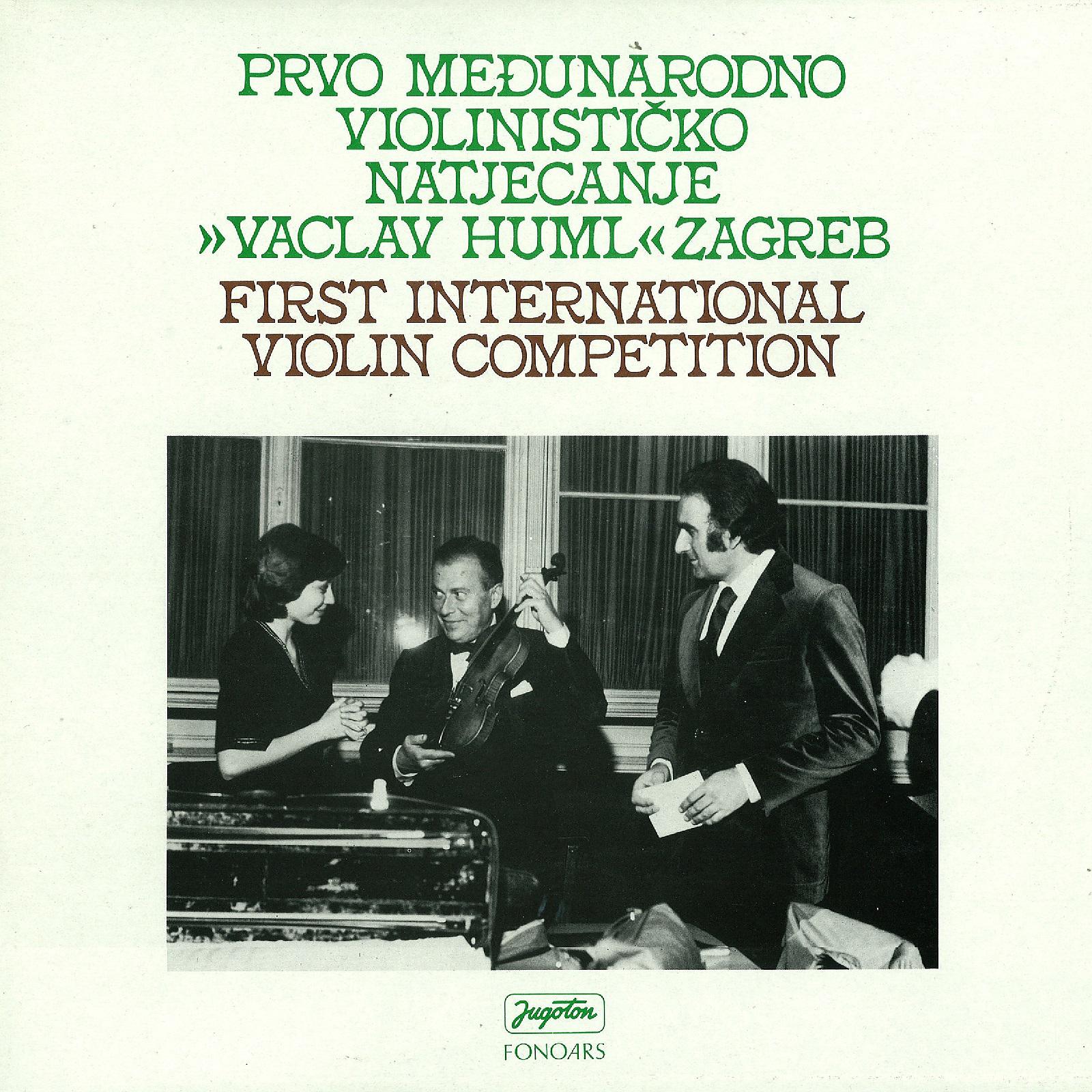 Постер альбома 1. Međunarodno Violinističko Natjecanje Vaclav Huml Zagreb