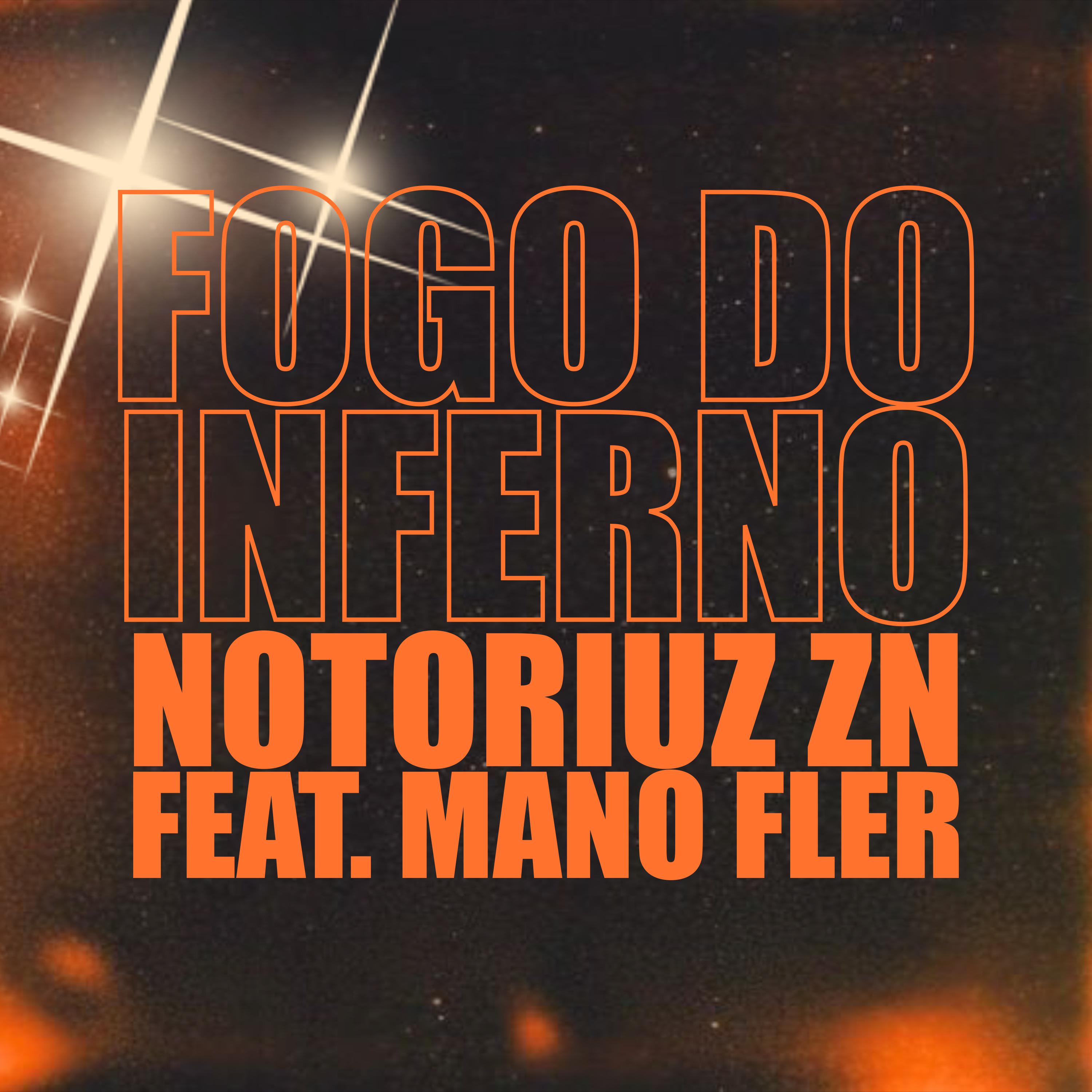Постер альбома Fogo do Inferno