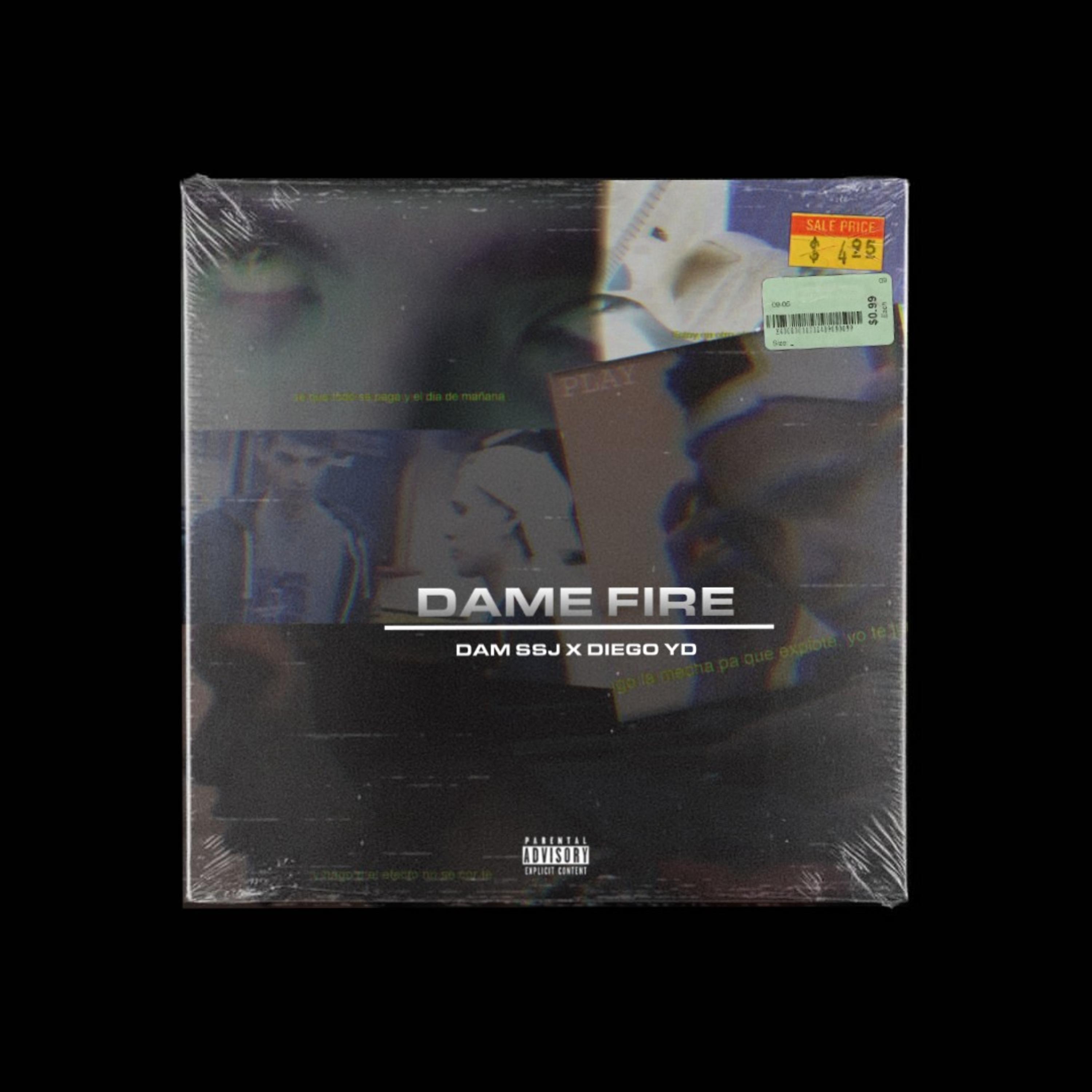 Постер альбома Dame Fire