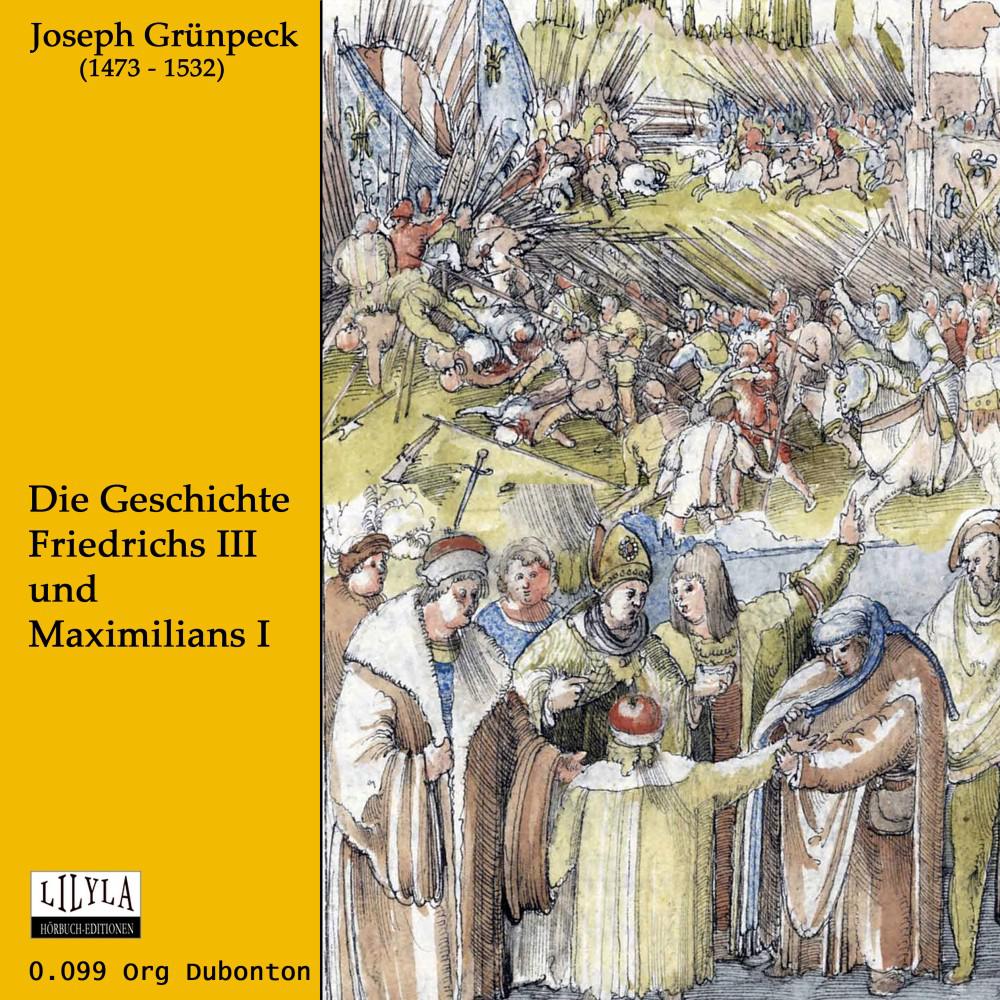 Постер альбома Die Geschichte Friedrichs III und Maximilians I