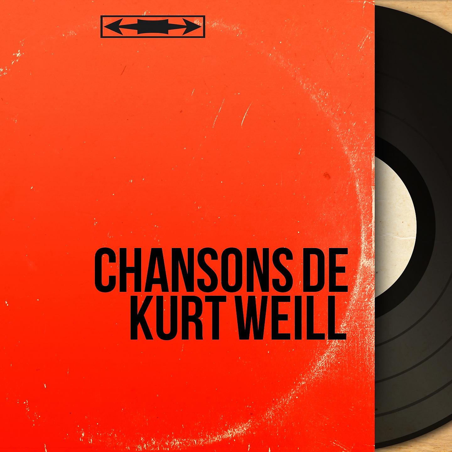 Постер альбома Chansons de Kurt Weill