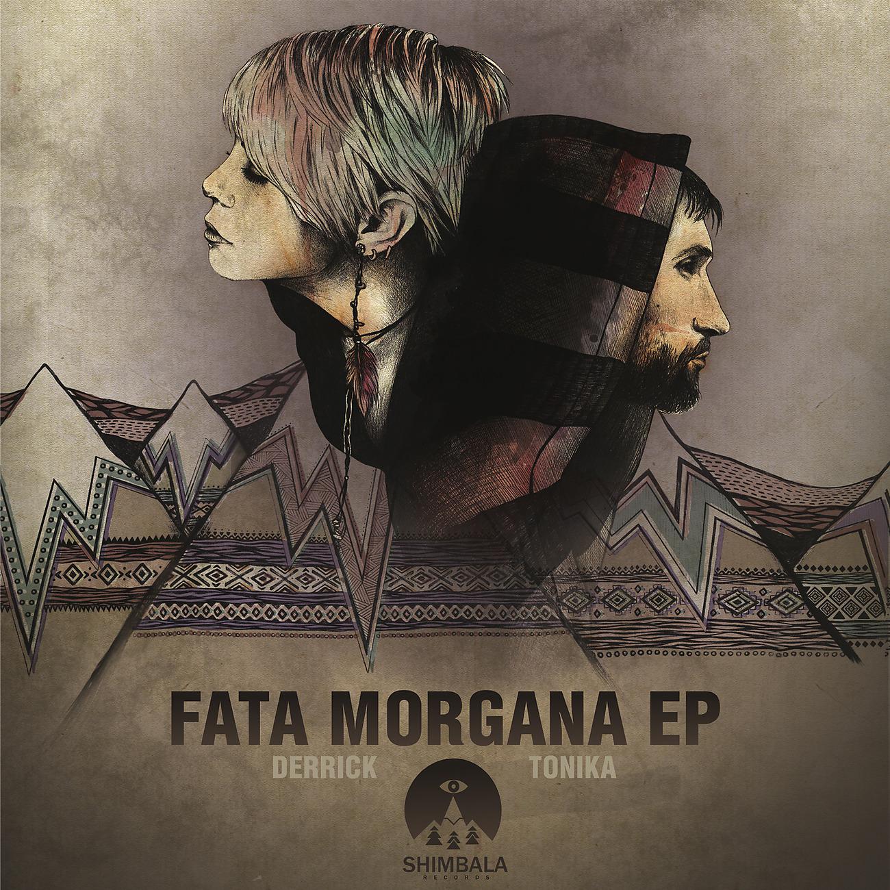 Постер альбома Fata Morgana EP