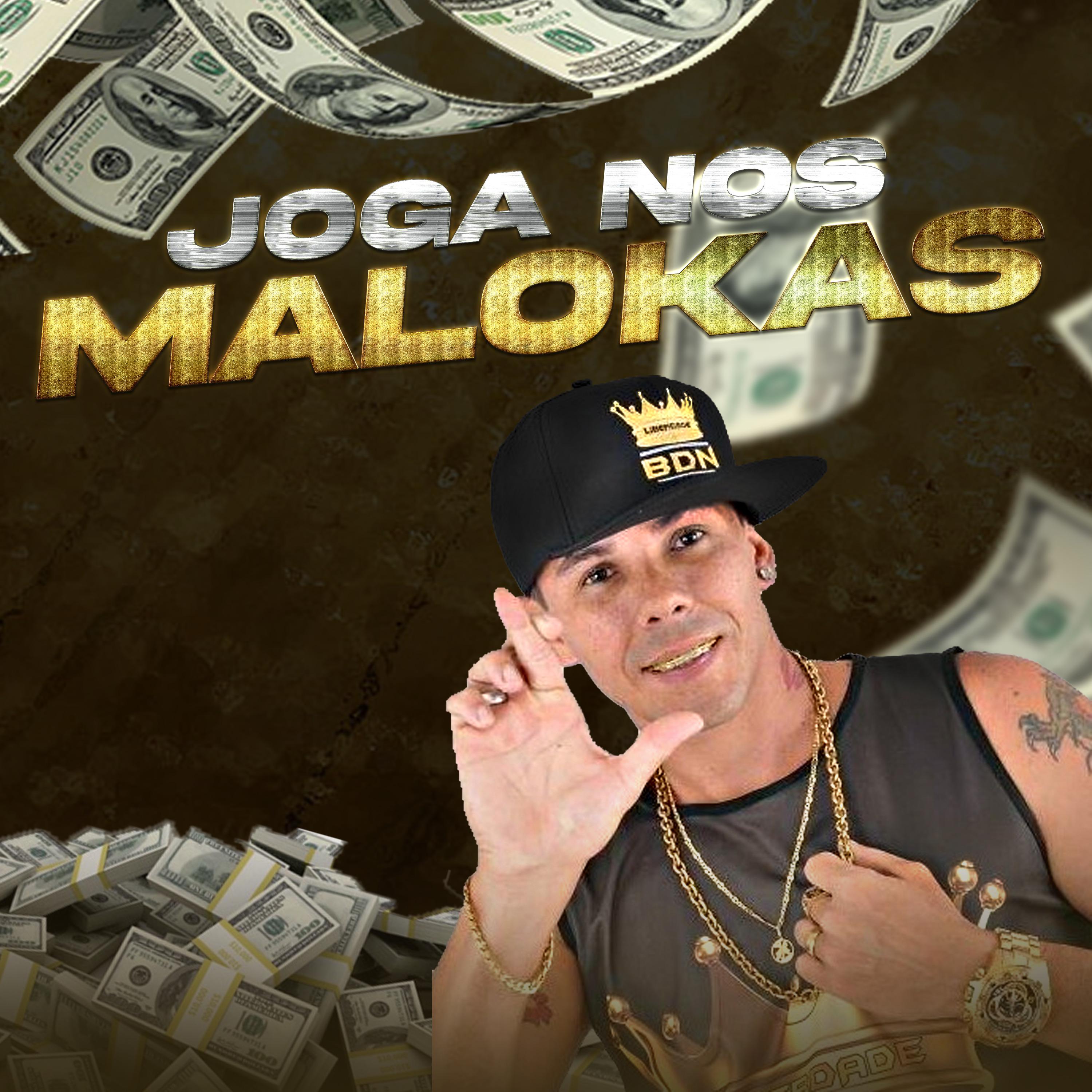 Постер альбома Joga nos Malokas