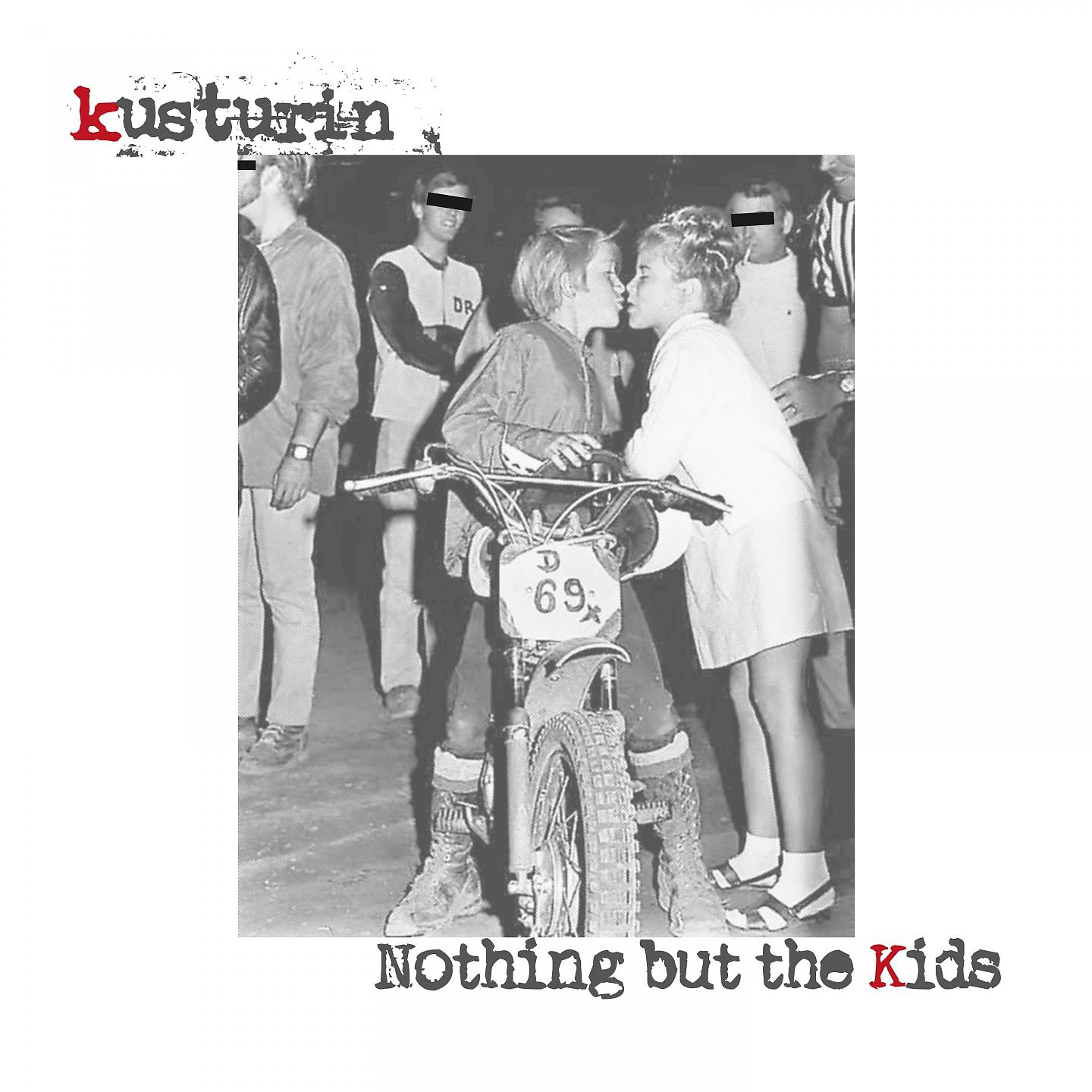 Постер альбома Nothing But The Kids