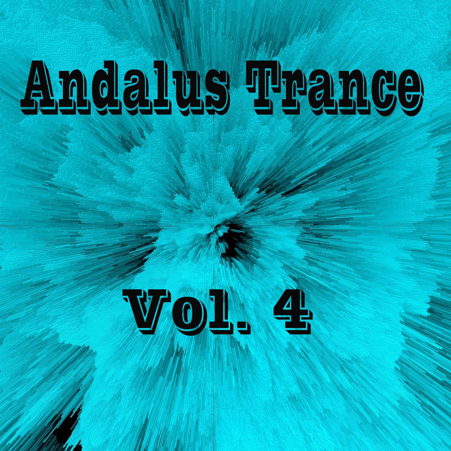 Постер альбома Andalus Trance, Vol. 4