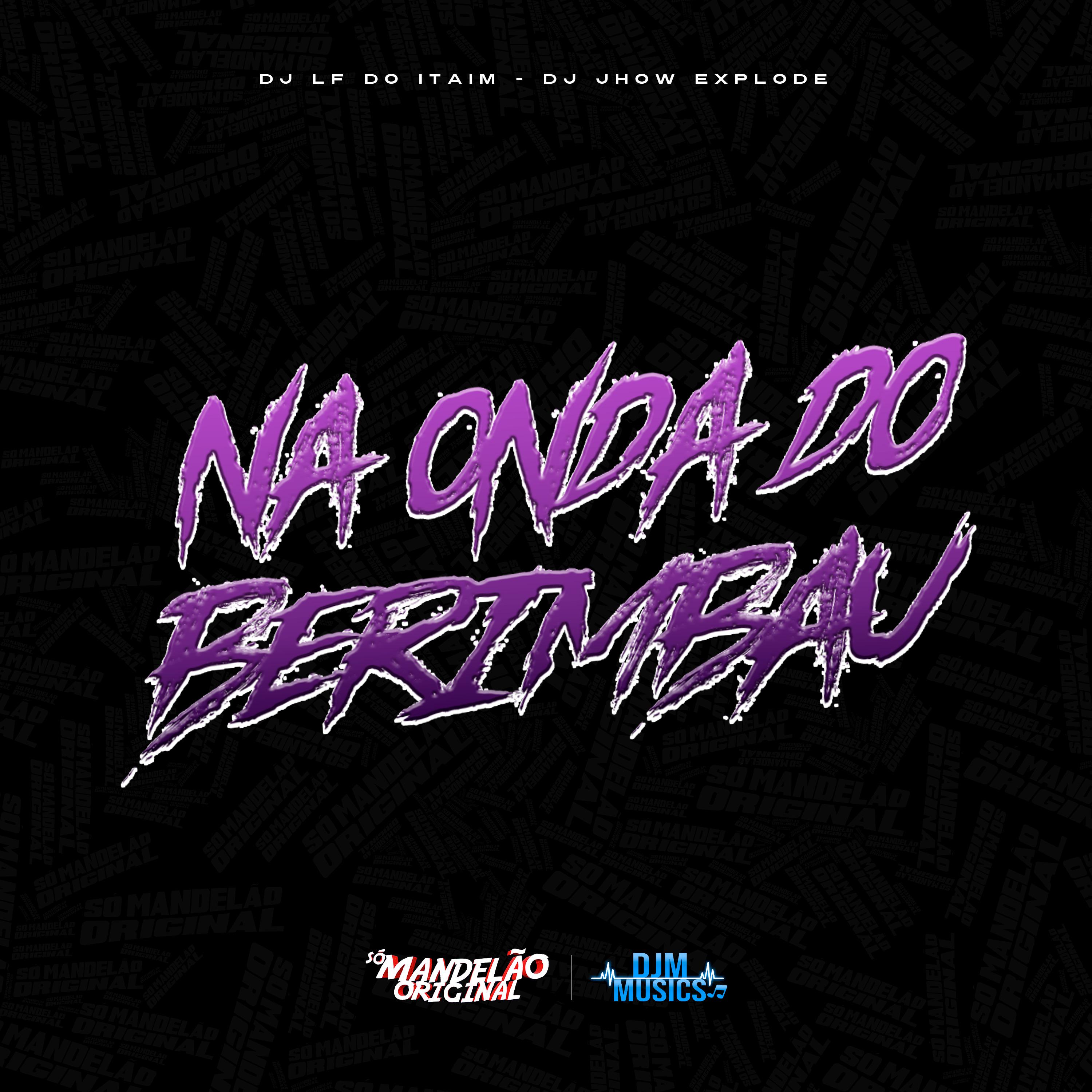 Постер альбома É na Onda do Berimbau
