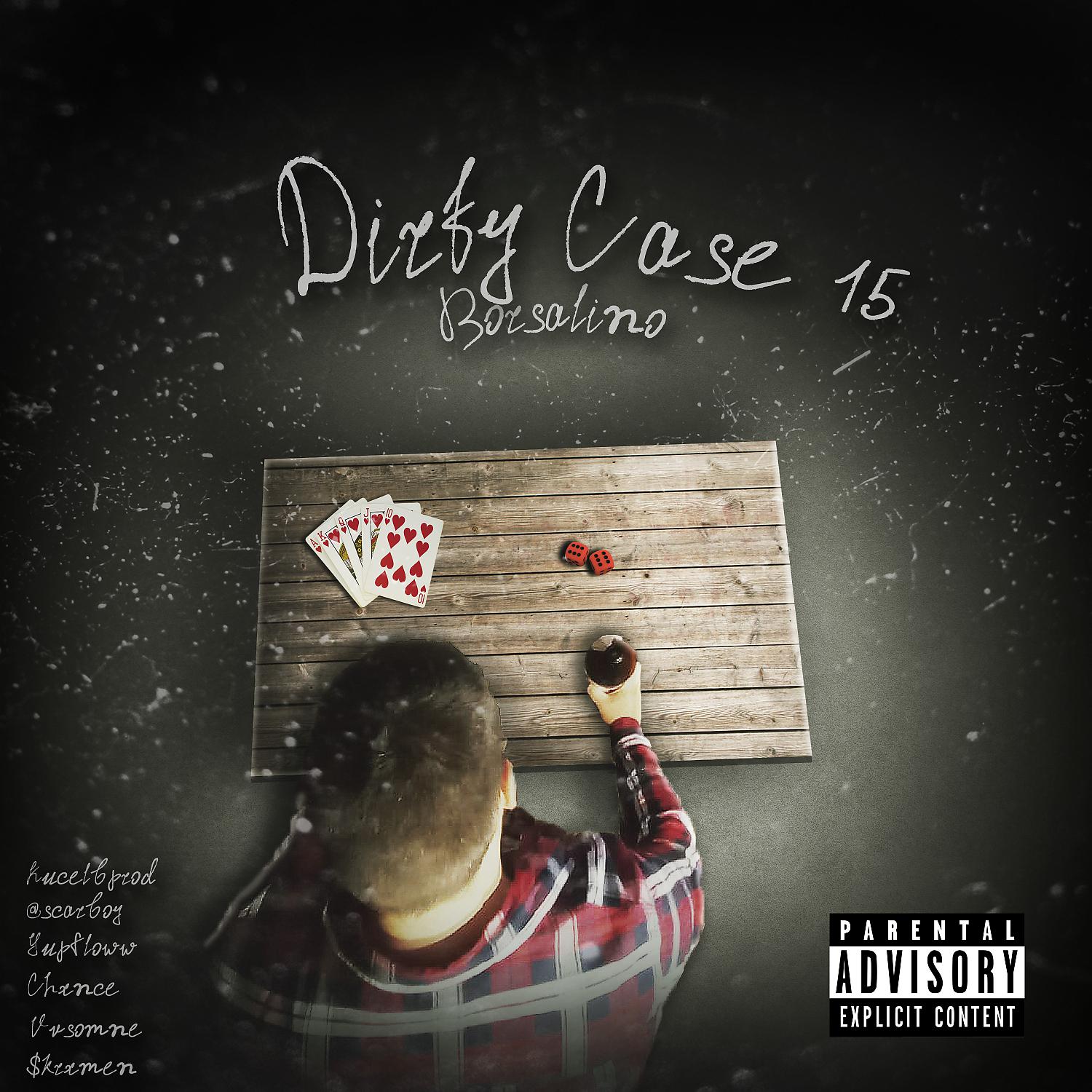 Постер альбома Dirty Case 15