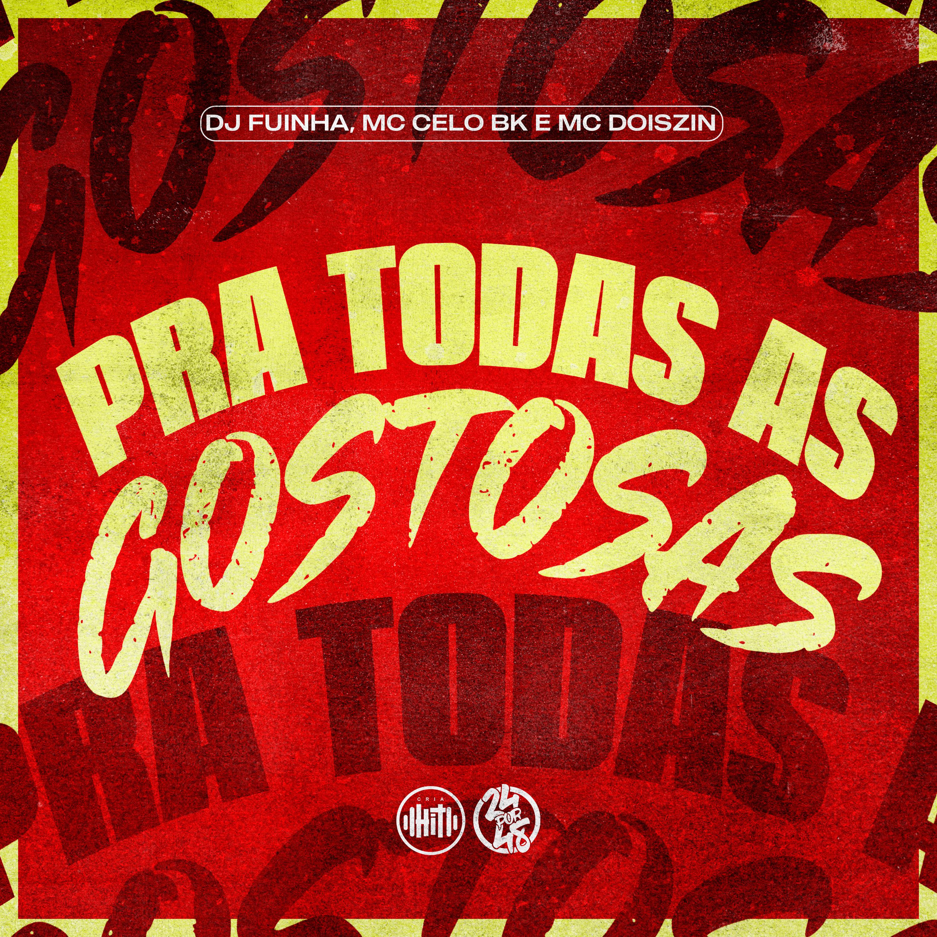 Постер альбома Pra Todas as Gostosas