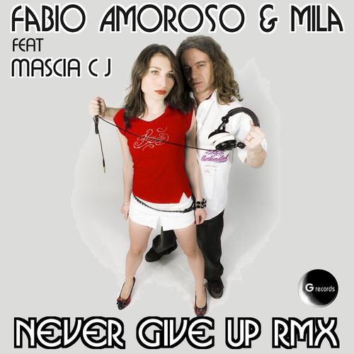 Постер альбома Never Give Up  Rmx