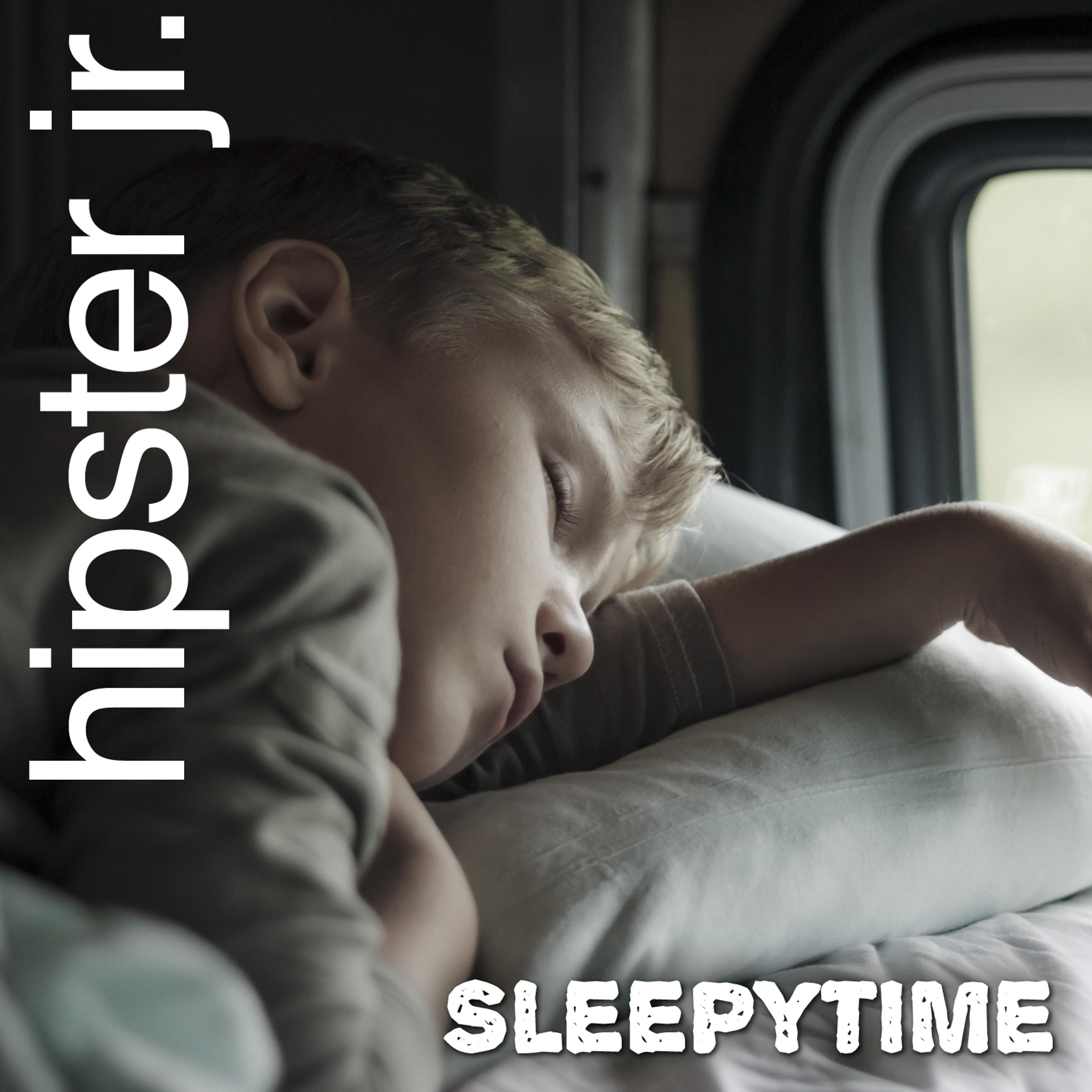 Постер альбома Hipster Jr. Sleepytime