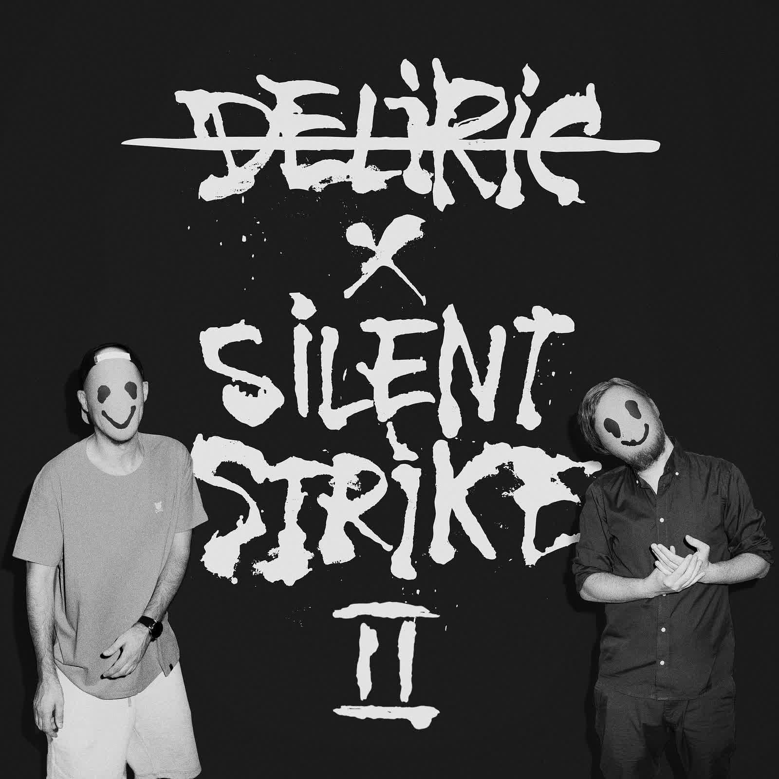 Постер альбома Deliric X Silent Strike II Instrumentals
