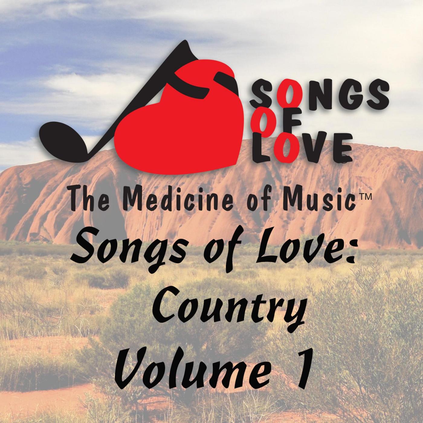 Постер альбома Songs of Love: Country, Vol. 1
