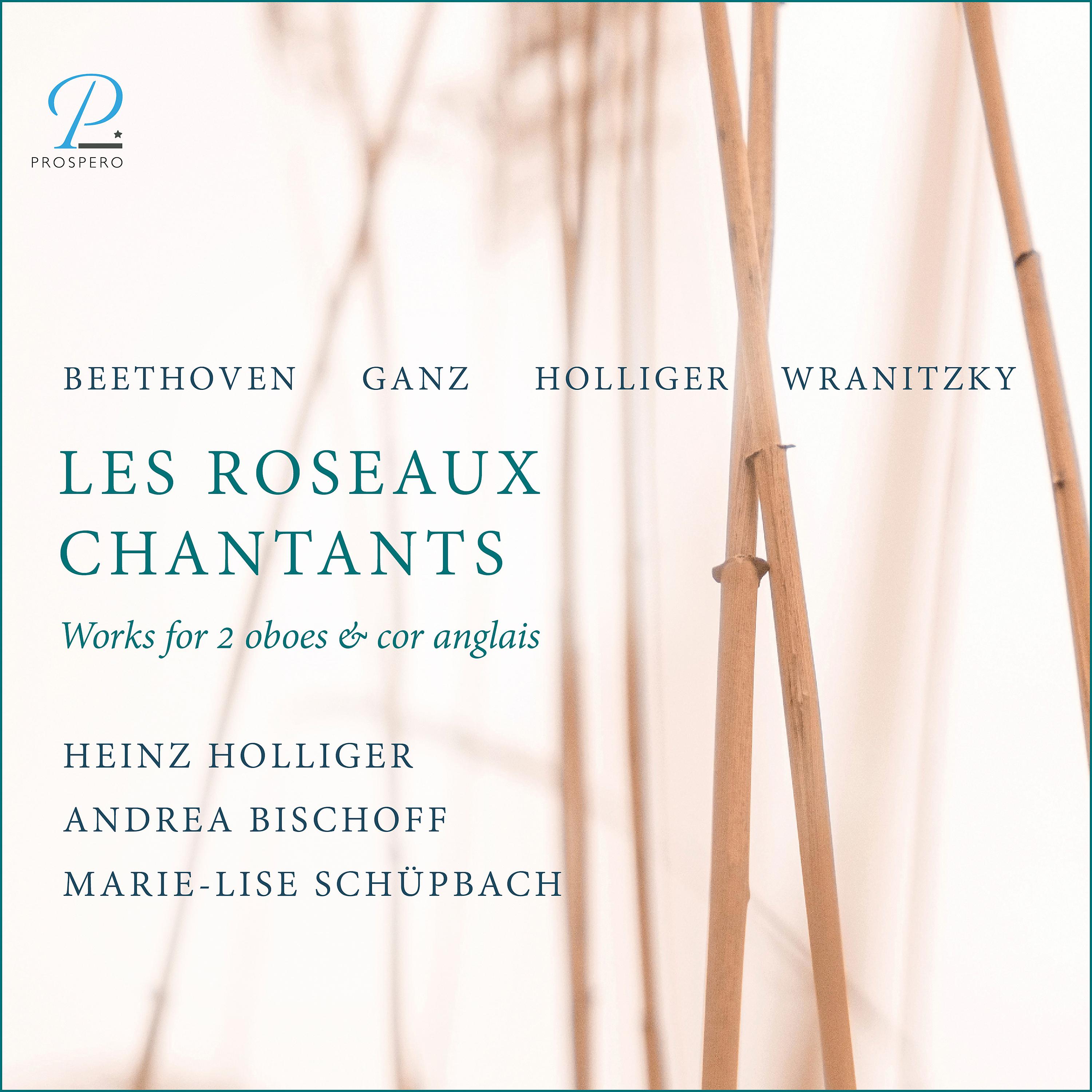 Постер альбома Les Roseaux Chantants: Works for 2 Oboes & Cor Anglais