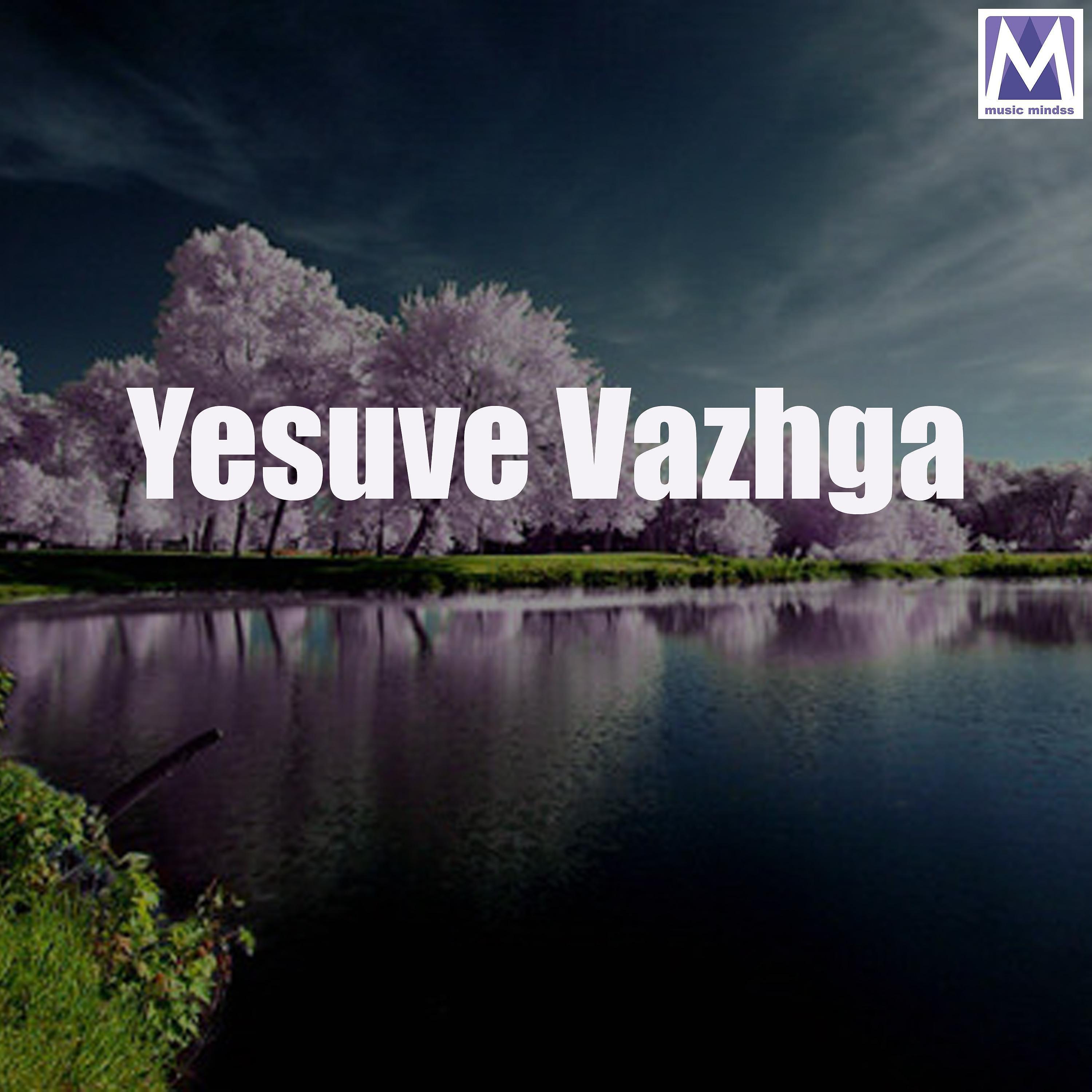 Постер альбома Yesuve Vazhga