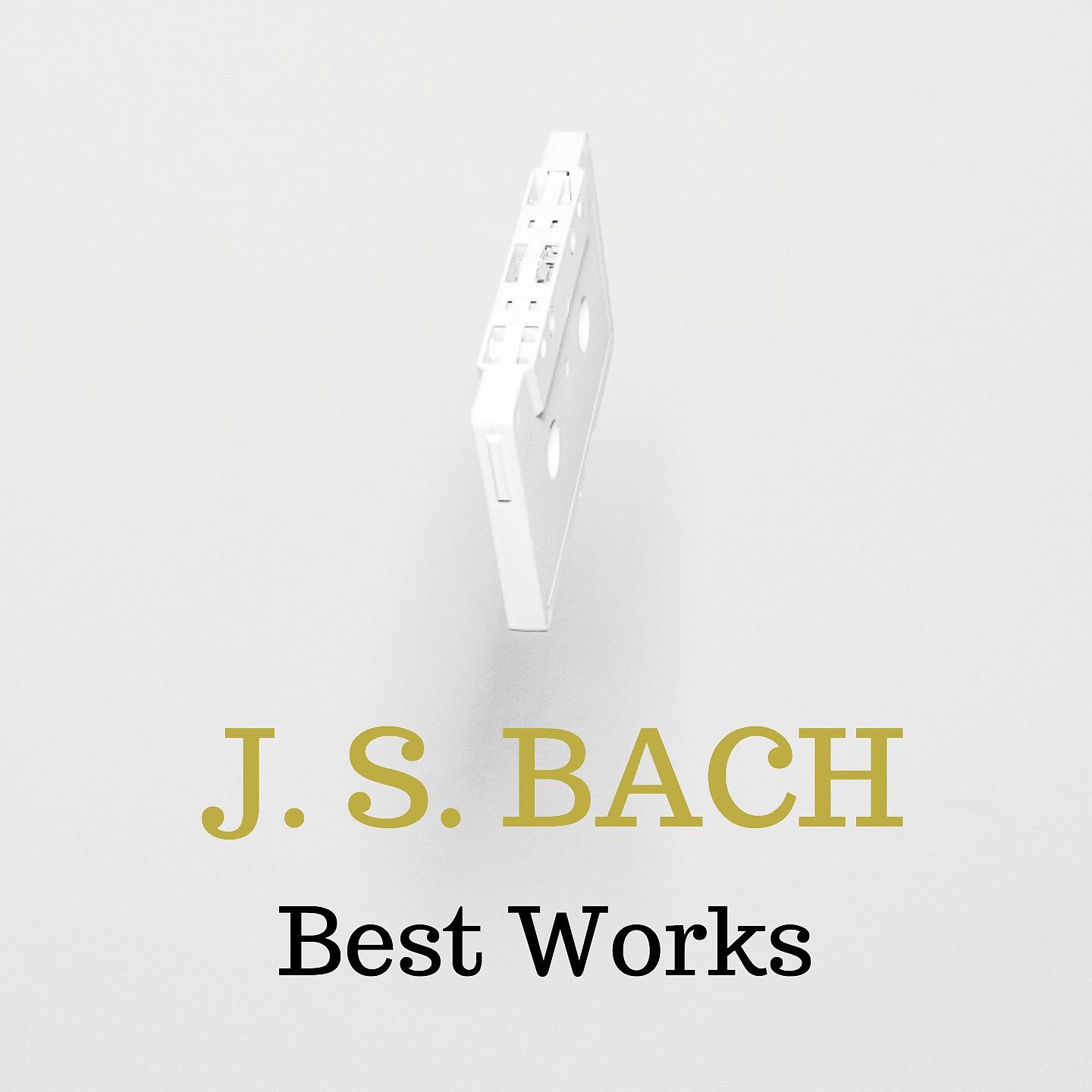 Постер альбома Bach Best Works