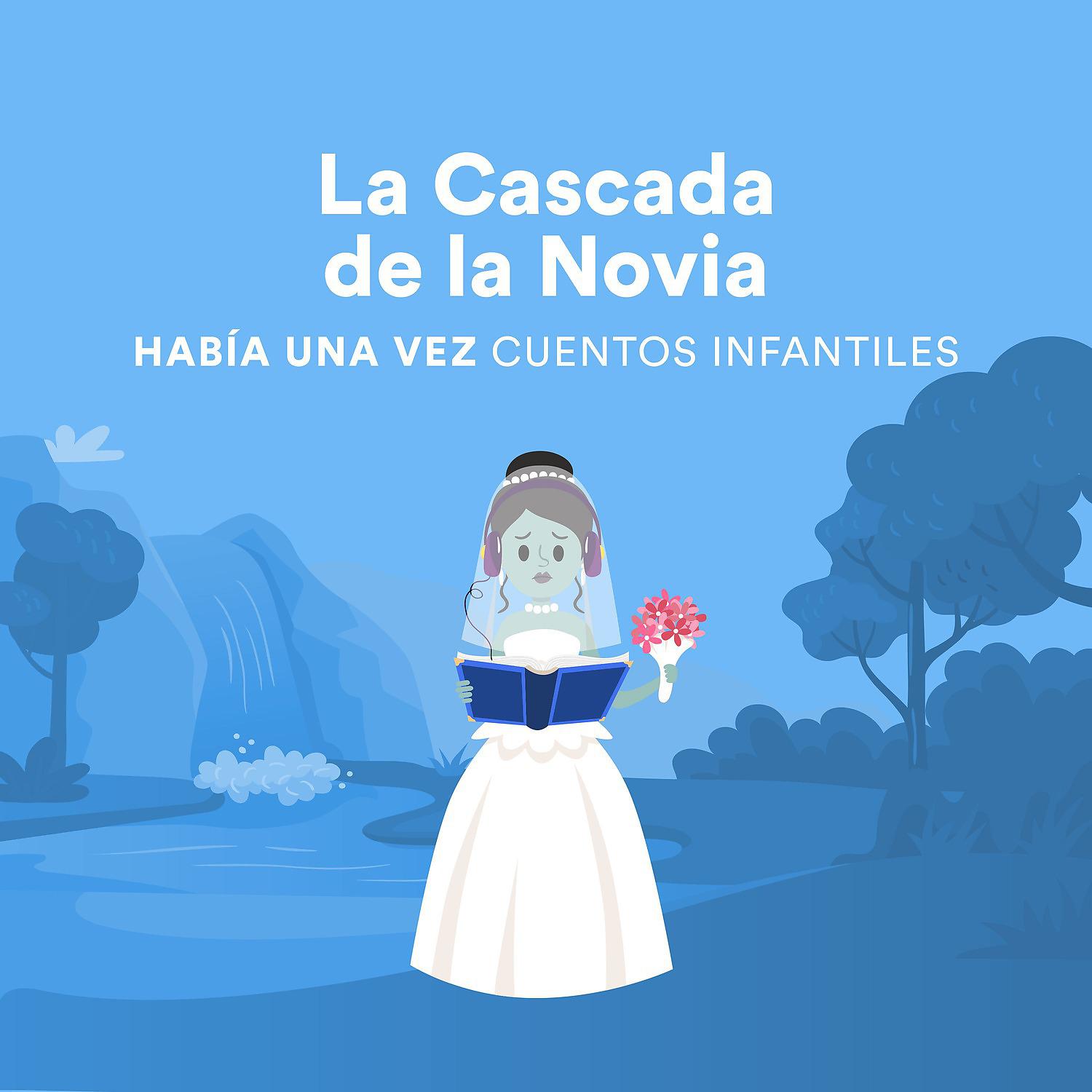 Постер альбома La Cascada de la Novia⁣