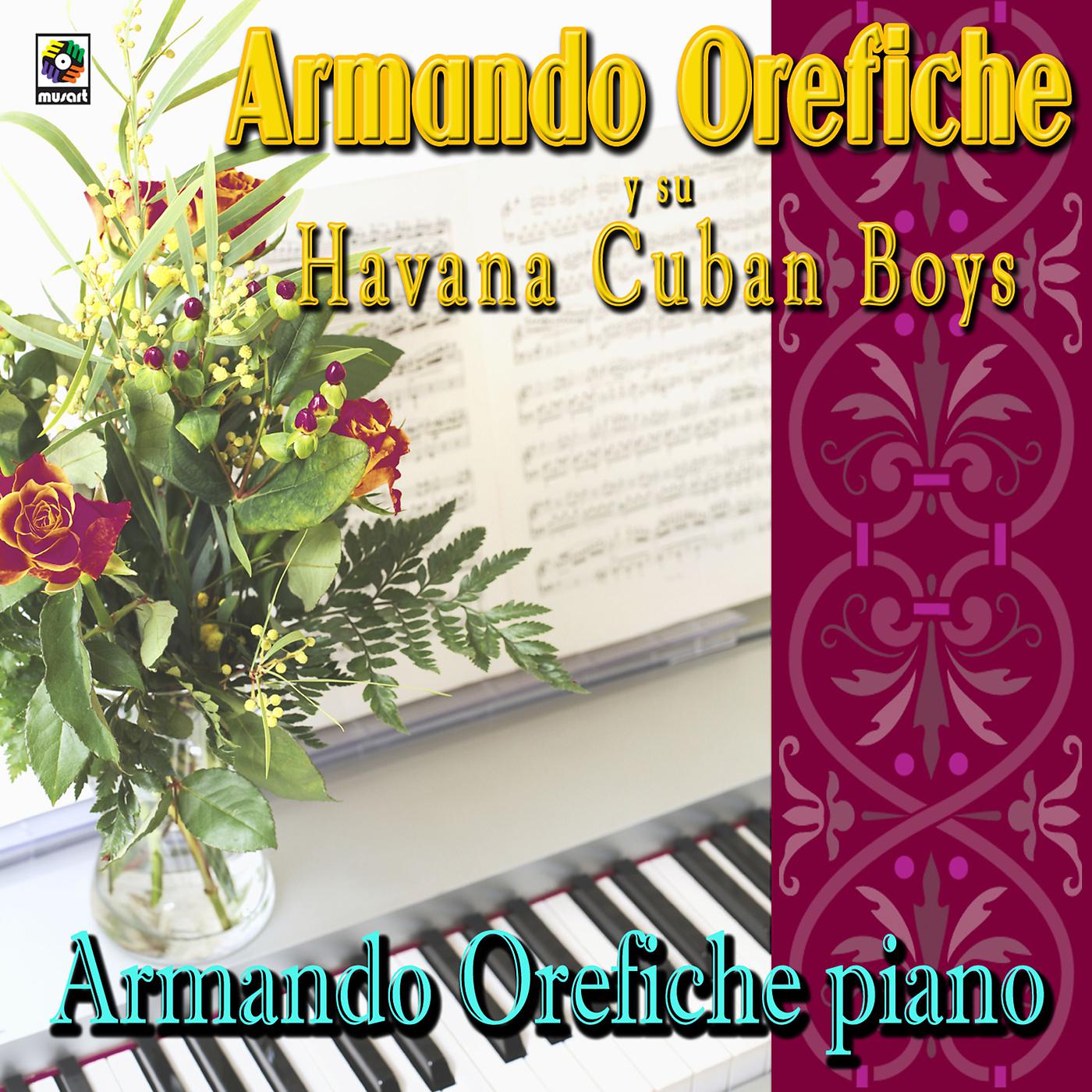 Постер альбома Armando Oréfiche y Su Havana Cuban Boys