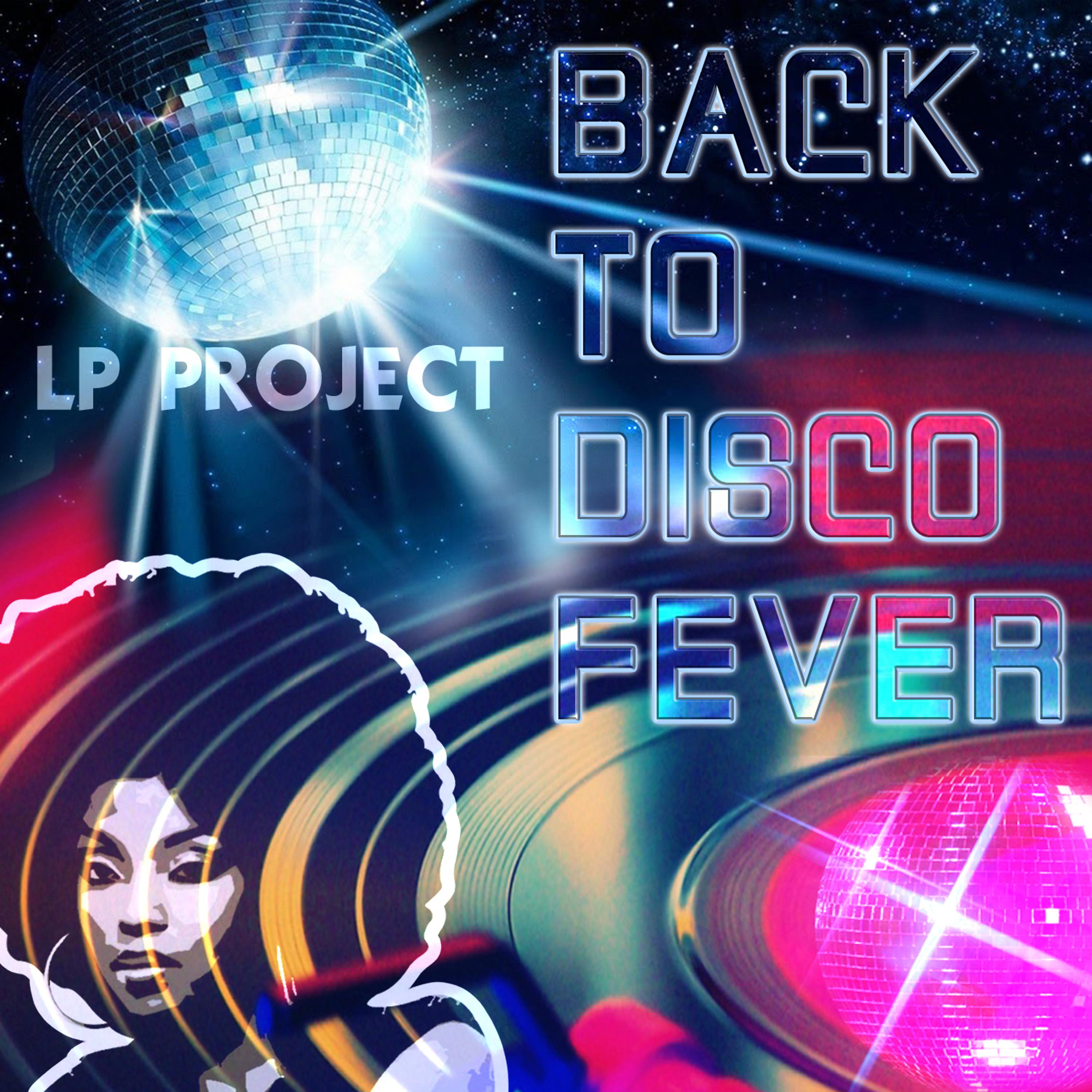 Постер альбома Back to Disco Fever