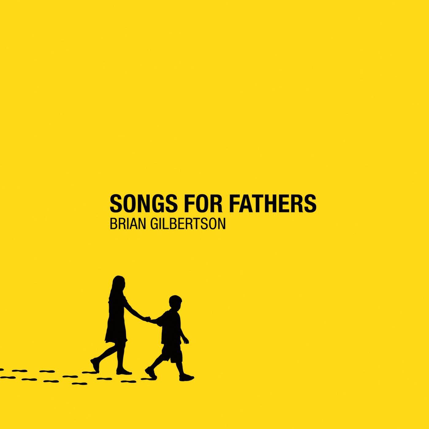 Постер альбома Songs for Fathers